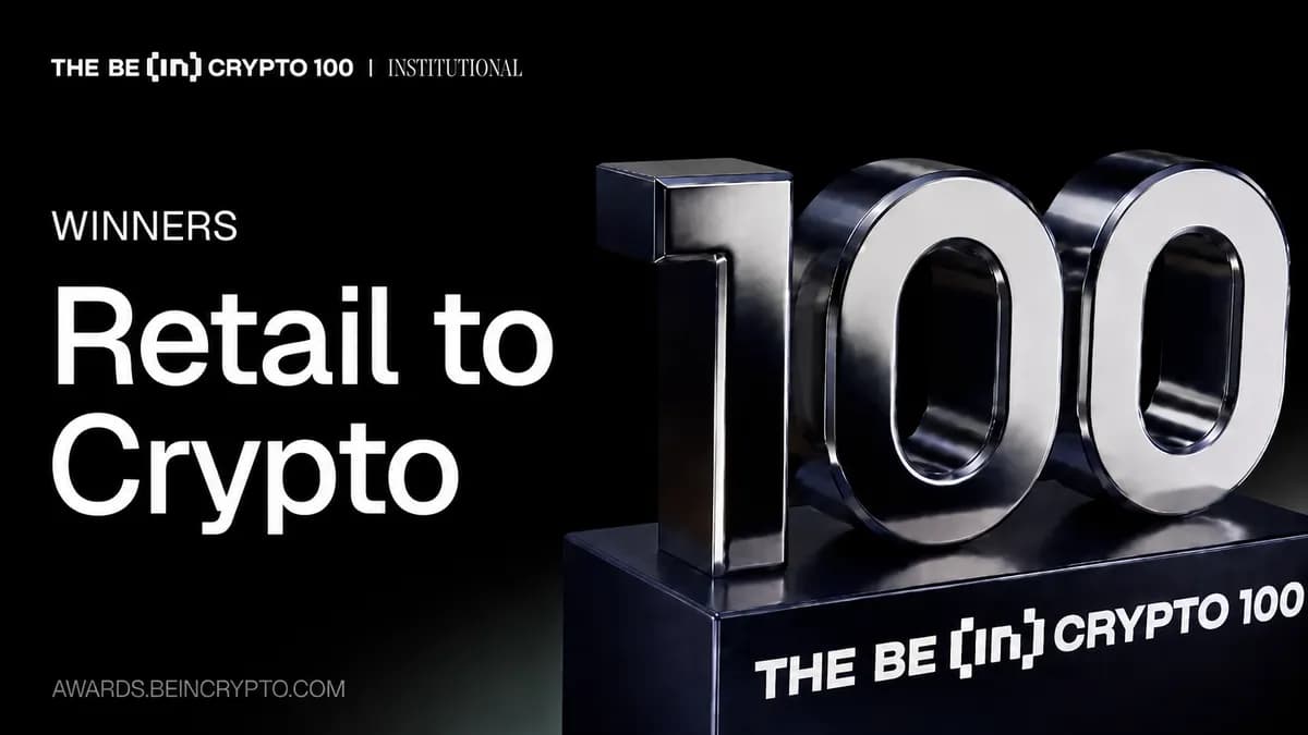 BeInCrypto Institutional 100: Top 20 Firms Bridging Retail Users to Crypto