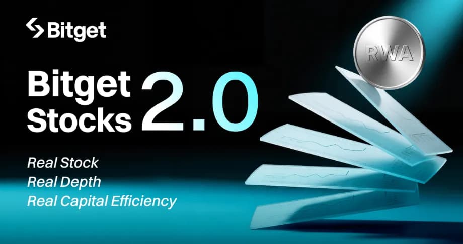 Bitget Rolls Out Stocks 2.0, Linking Tokenized Equities to Real U.S. Market Liquidity