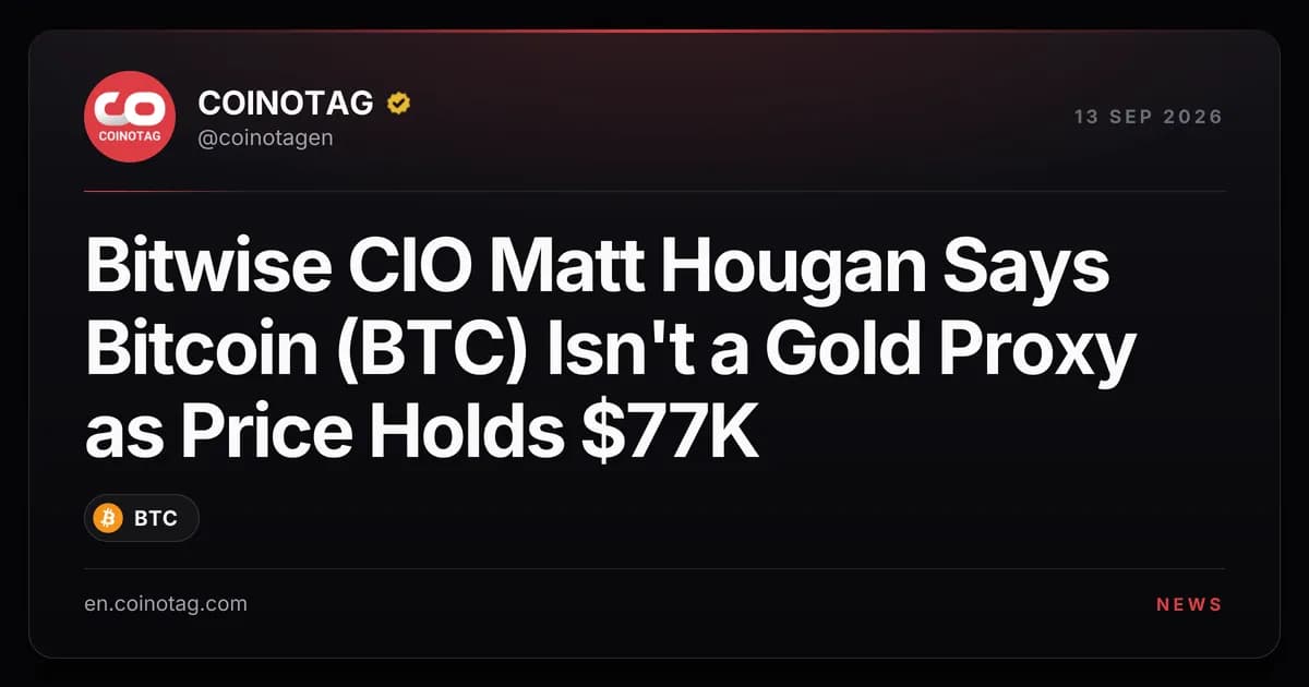 Bitwise CIO Matt Hougan Says Bitcoin (BTC) Isn't a Gold Proxy as Price Holds $77K