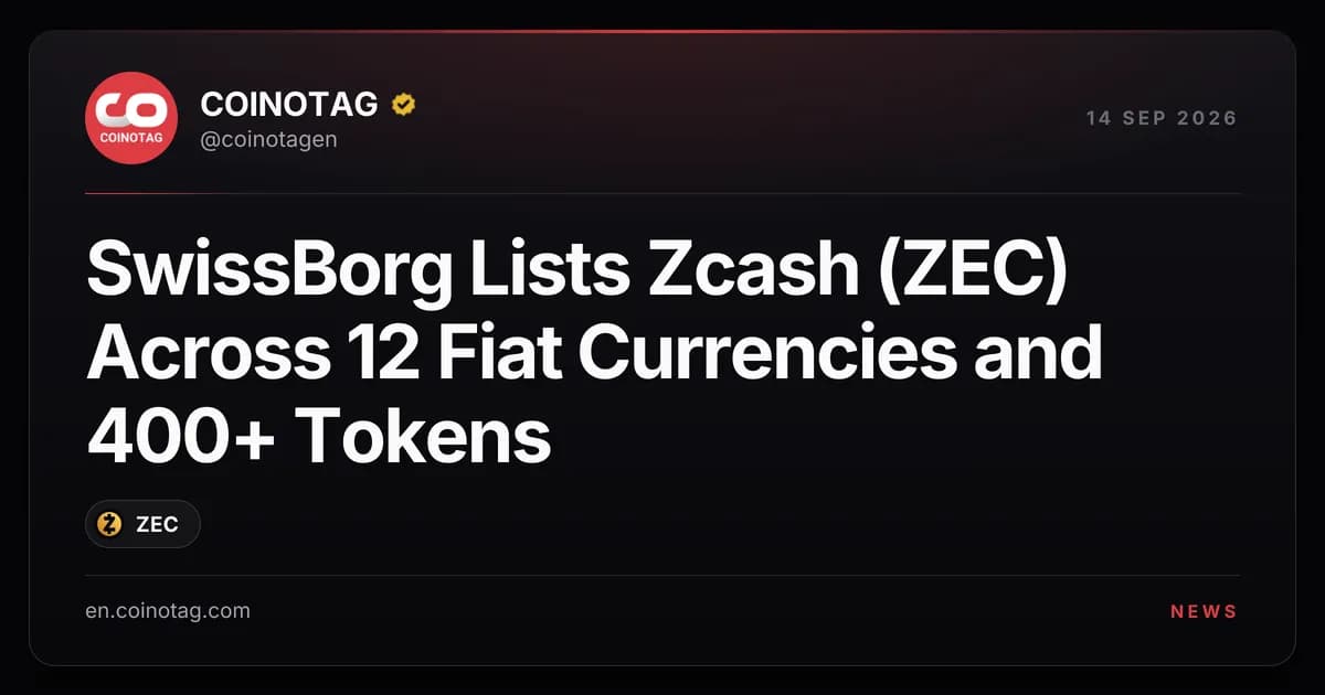 SwissBorg Lists Zcash (ZEC) Across 12 Fiat Currencies and 400+ Tokens