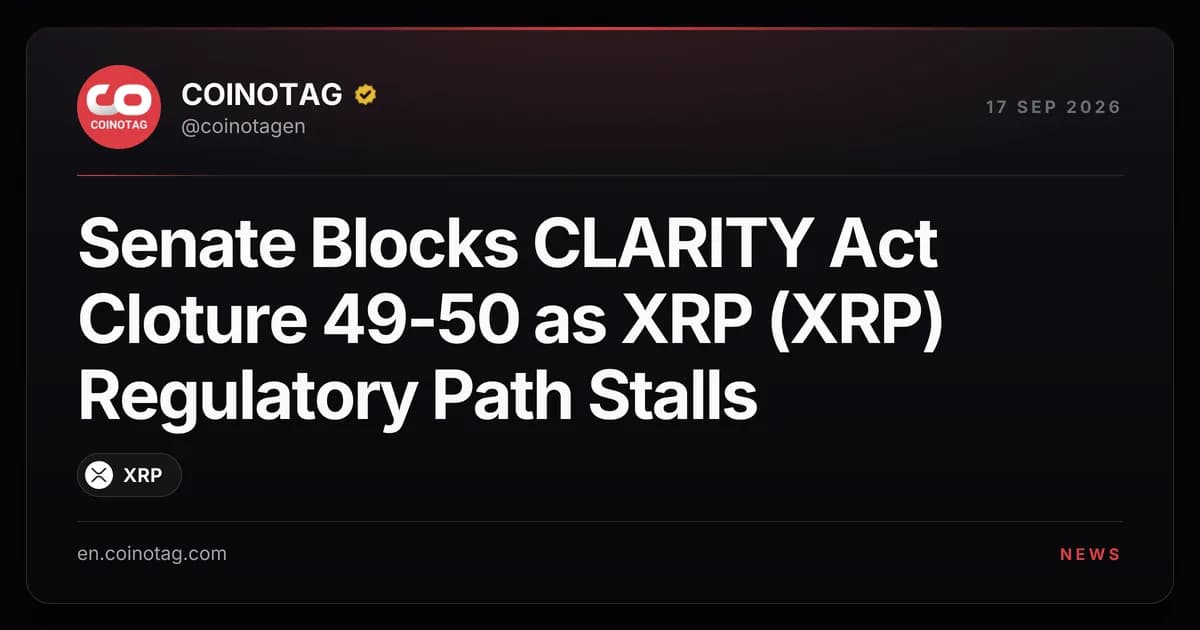 Senate Blocks CLARITY Act Cloture 49-50 as XRP (XRP) Regulatory Path Stalls