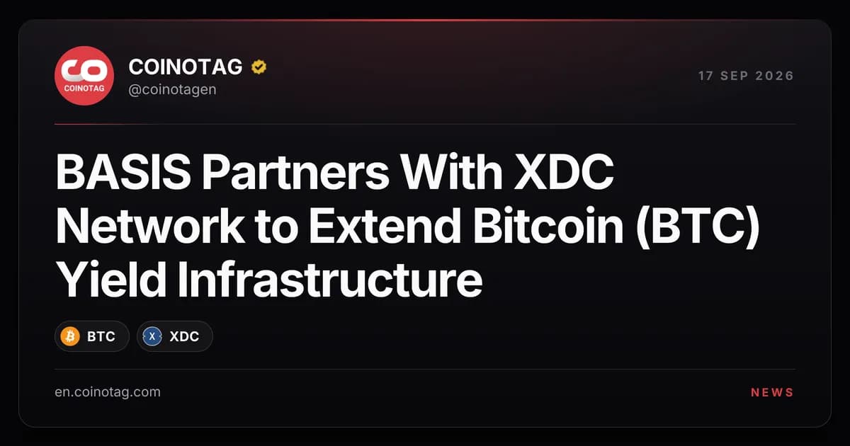 BASIS Partners With XDC Network to Extend Bitcoin (BTC) Yield Infrastructure