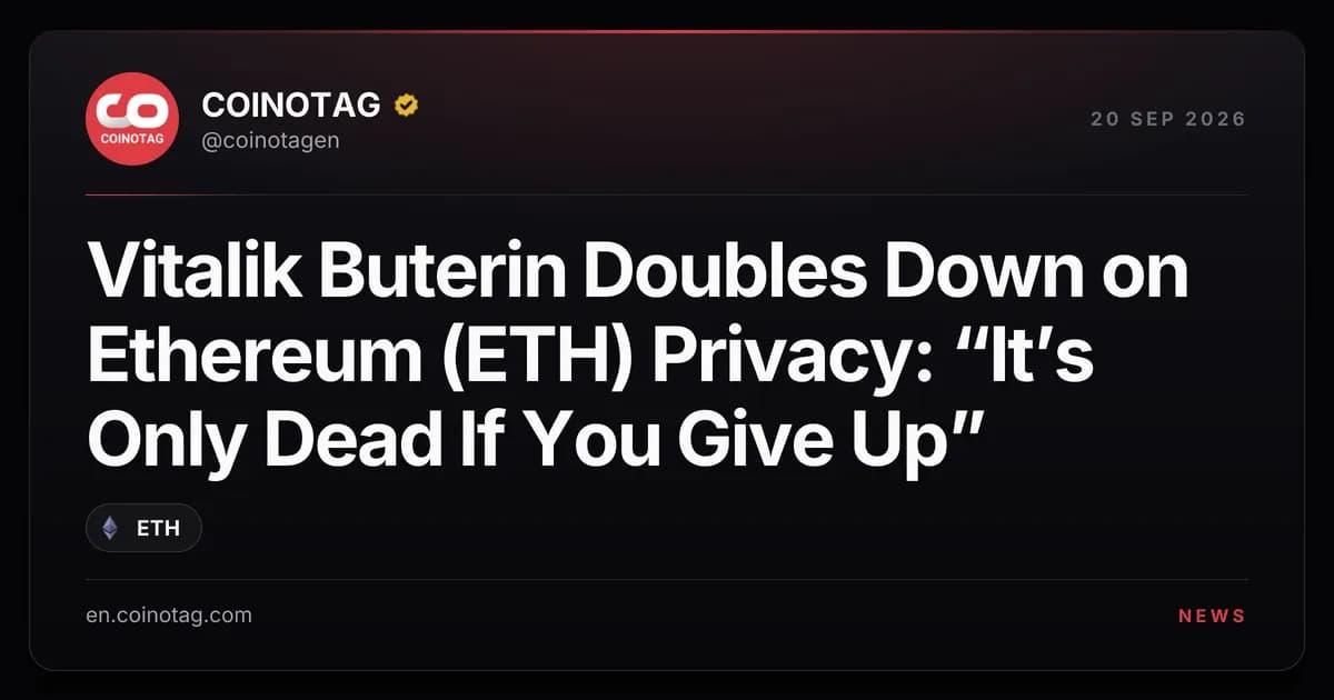 Vitalik Buterin Doubles Down on Ethereum (ETH) Privacy: “It’s Only Dead If You Give Up”