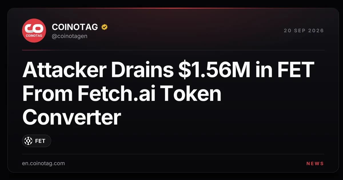 Attacker Drains $1.56M in FET From Fetch.ai Token Converter