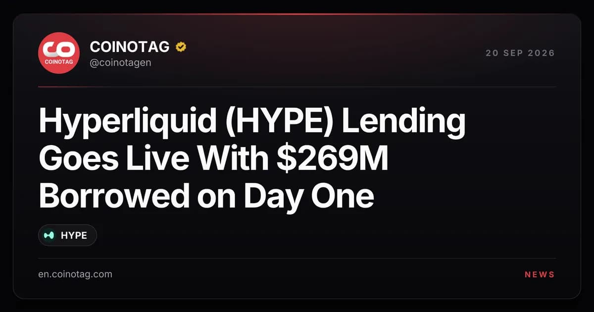 Hyperliquid (HYPE) Lending Goes Live With $269M Borrowed on Day One