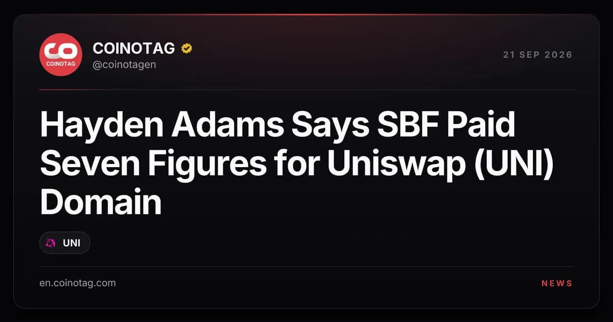 Hayden Adams Says SBF Paid Seven Figures for Uniswap (UNI) Domain