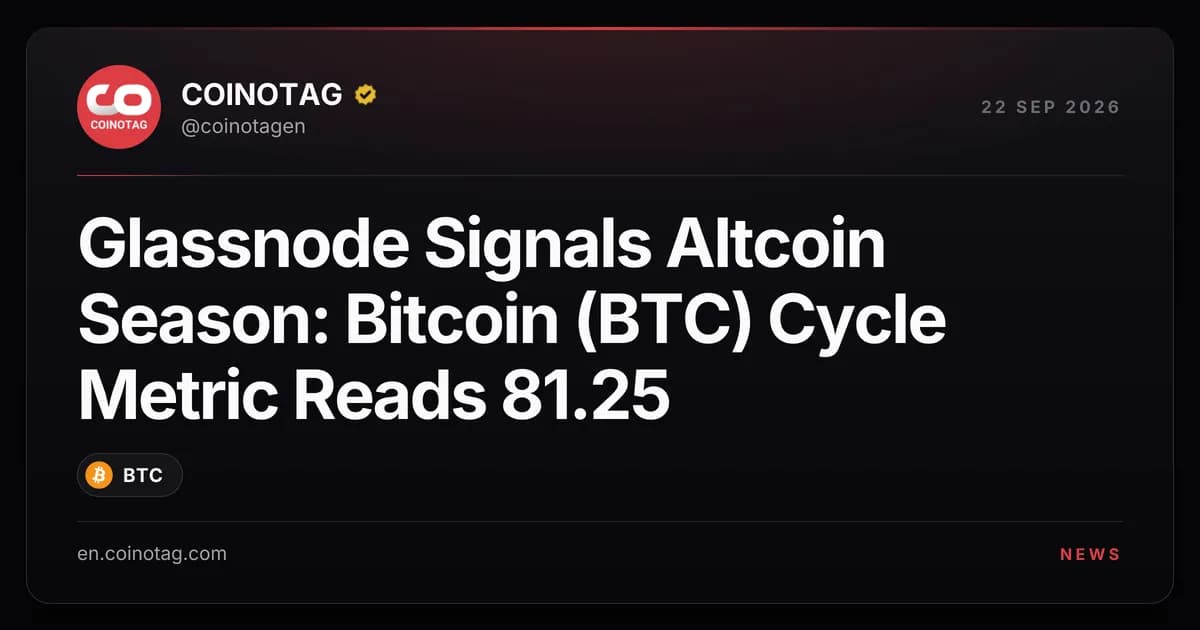 Glassnode Signals Altcoin Season: Bitcoin (BTC) Cycle Metric Reads 81.25