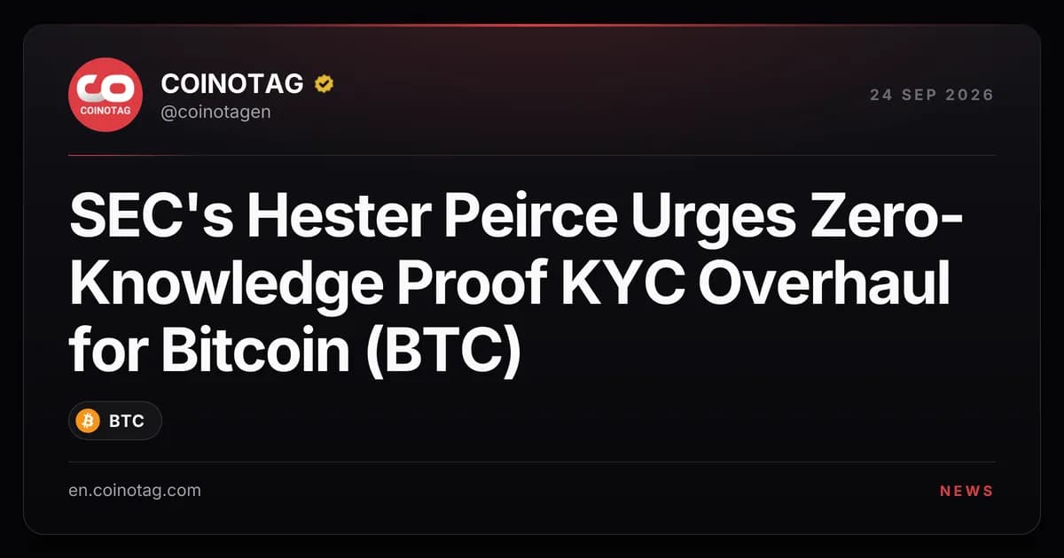 SEC's Hester Peirce Urges Zero-Knowledge Proof KYC Overhaul for Bitcoin (BTC)