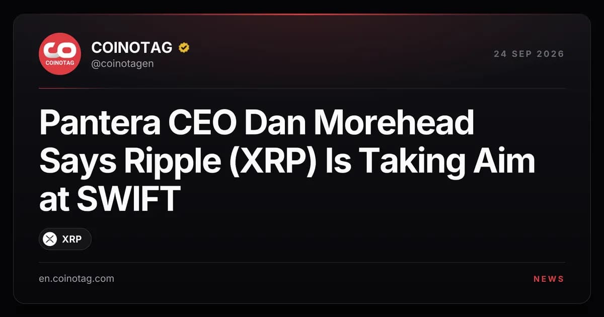 Pantera CEO Dan Morehead Says Ripple (XRP) Is Taking Aim at SWIFT