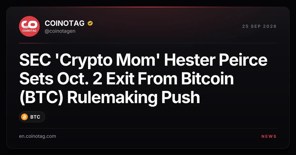 SEC 'Crypto Mom' Hester Peirce Sets Oct. 2 Exit From Bitcoin (BTC) Rulemaking Push