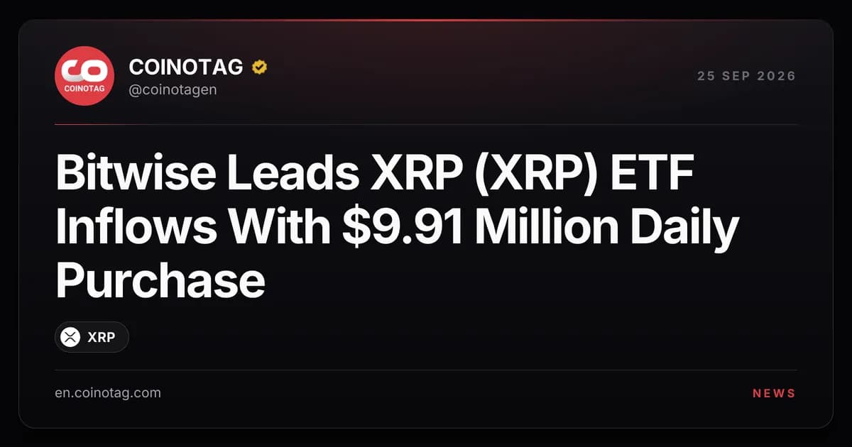 Bitwise Leads XRP (XRP) ETF Inflows With $9.91 Million Daily Purchase