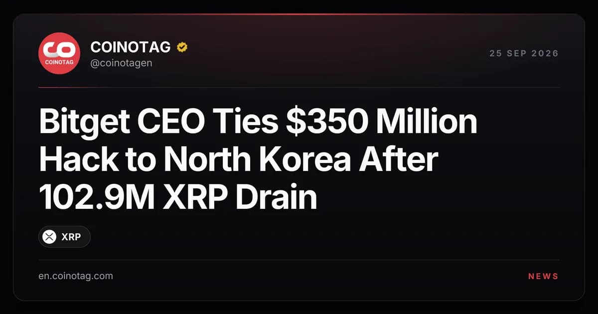 Bitget CEO Ties $350 Million Hack to North Korea After 102.9M XRP Drain