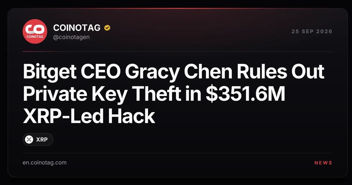 Bitget CEO Gracy Chen Rules Out Private Key Theft in $351.6M XRP-Led Hack