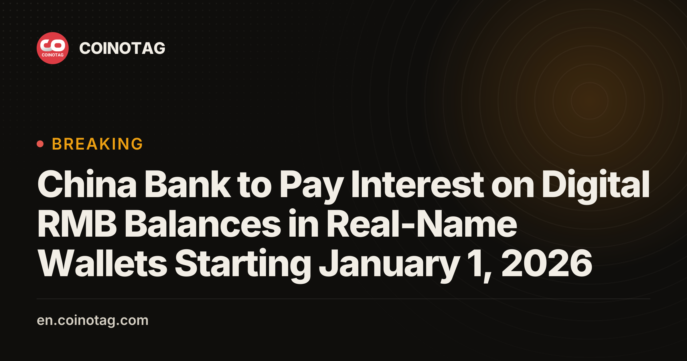 China Bank to Pay Interest on Digital RMB Balances in Real-Name Wallets ...