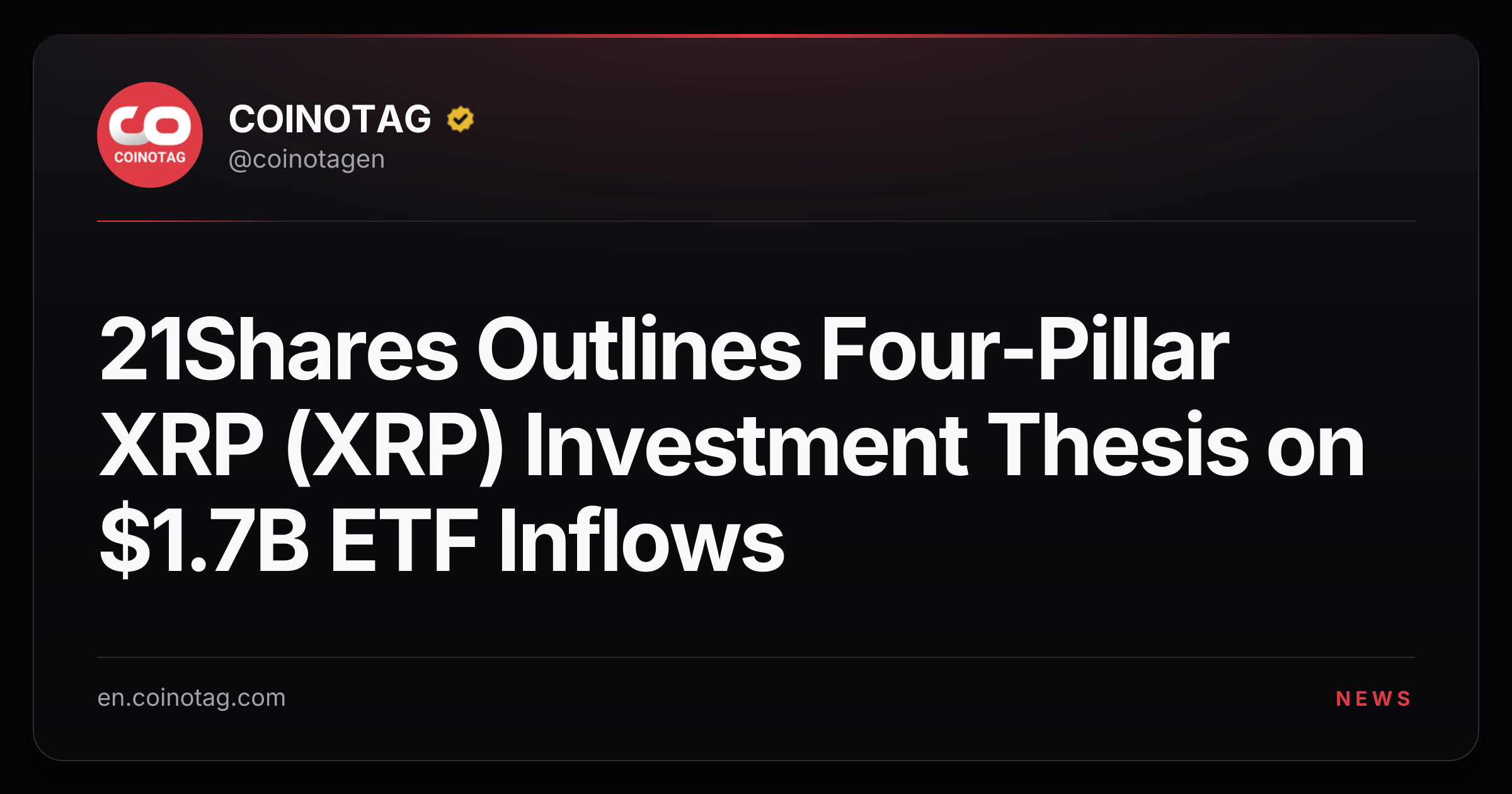 21Shares Outlines Four-Pillar XRP (XRP) Investment Thesis on $1.7B ETF Inflows