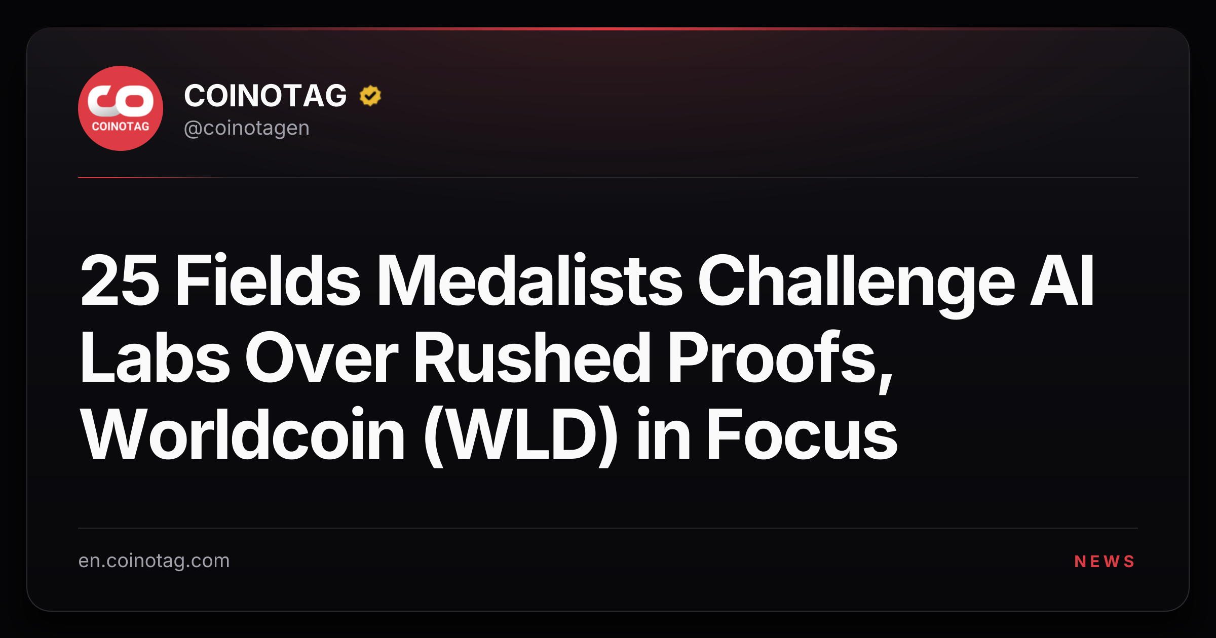 25 Fields Medalists Challenge AI Labs Over Rushed Proofs, Worldcoin (WLD) in Focus