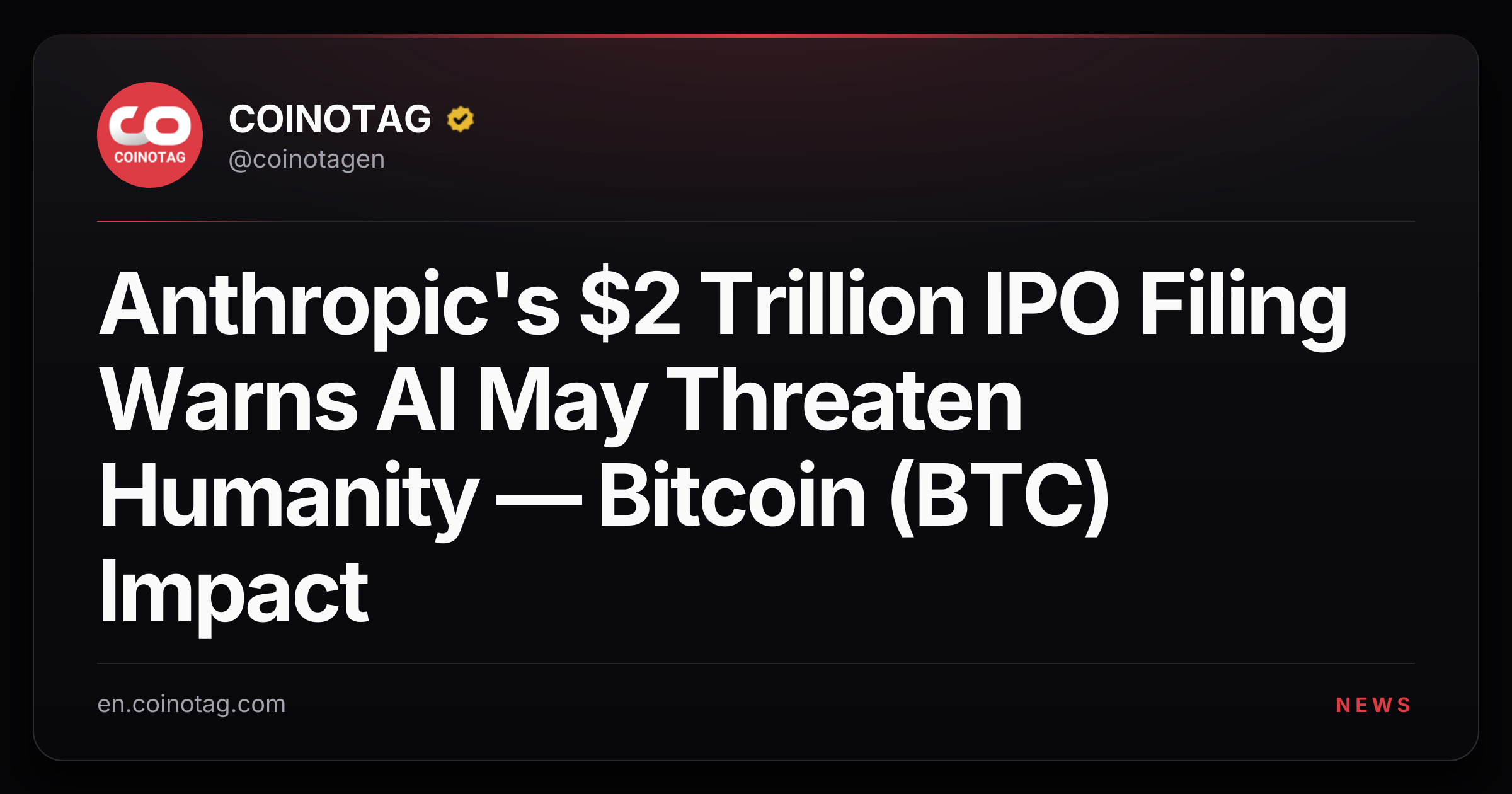 Anthropic's $2 Trillion IPO Filing Warns AI May Threaten Humanity — Bitcoin (BTC) Impact