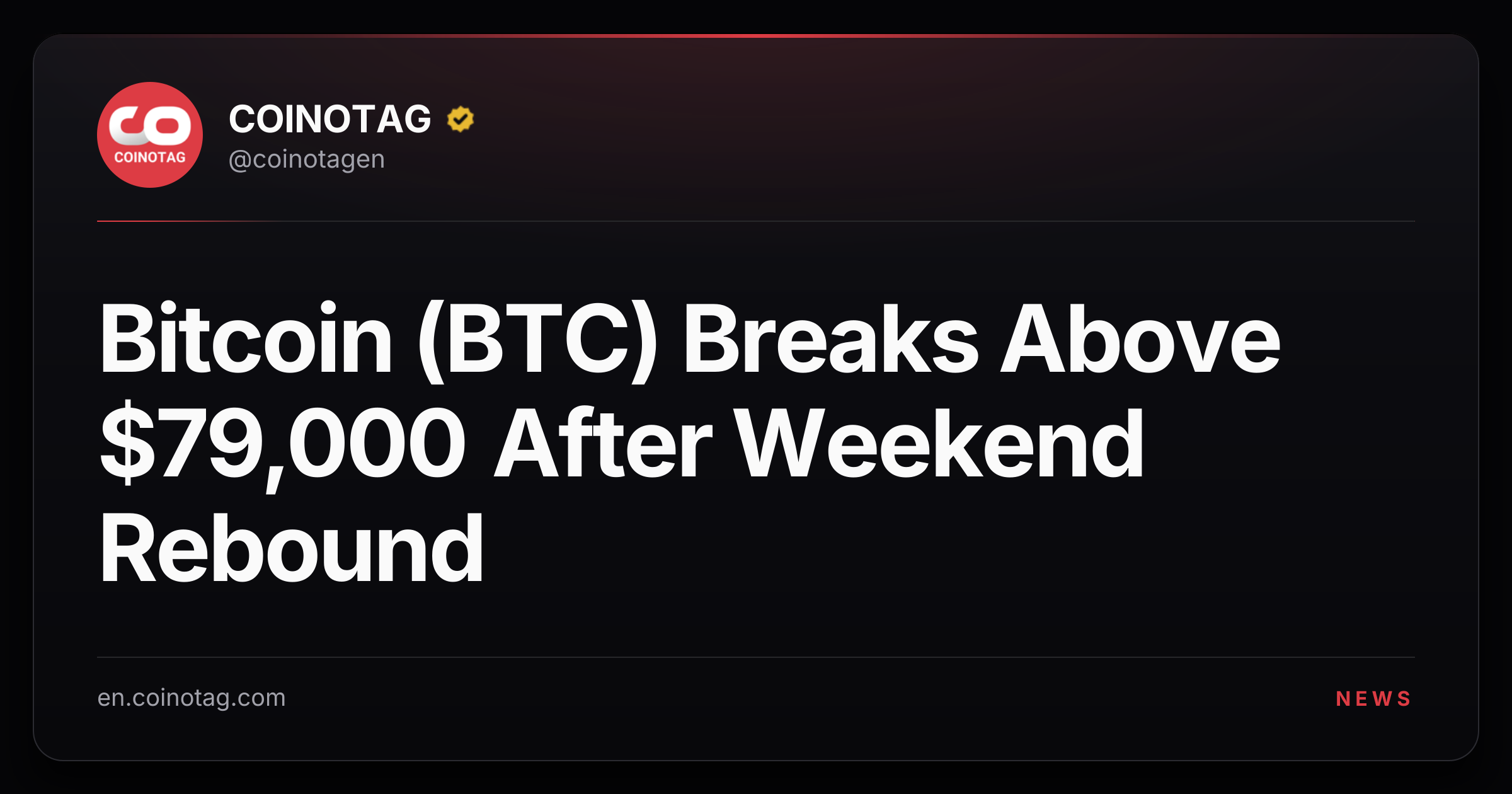 Bitcoin (BTC) Breaks Above $79,000 After Weekend Rebound