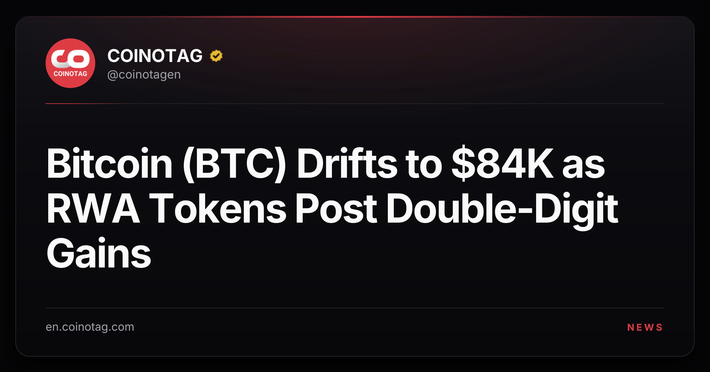Bitcoin (BTC) Drifts to $84K as RWA Tokens Post Double-Digit Gains