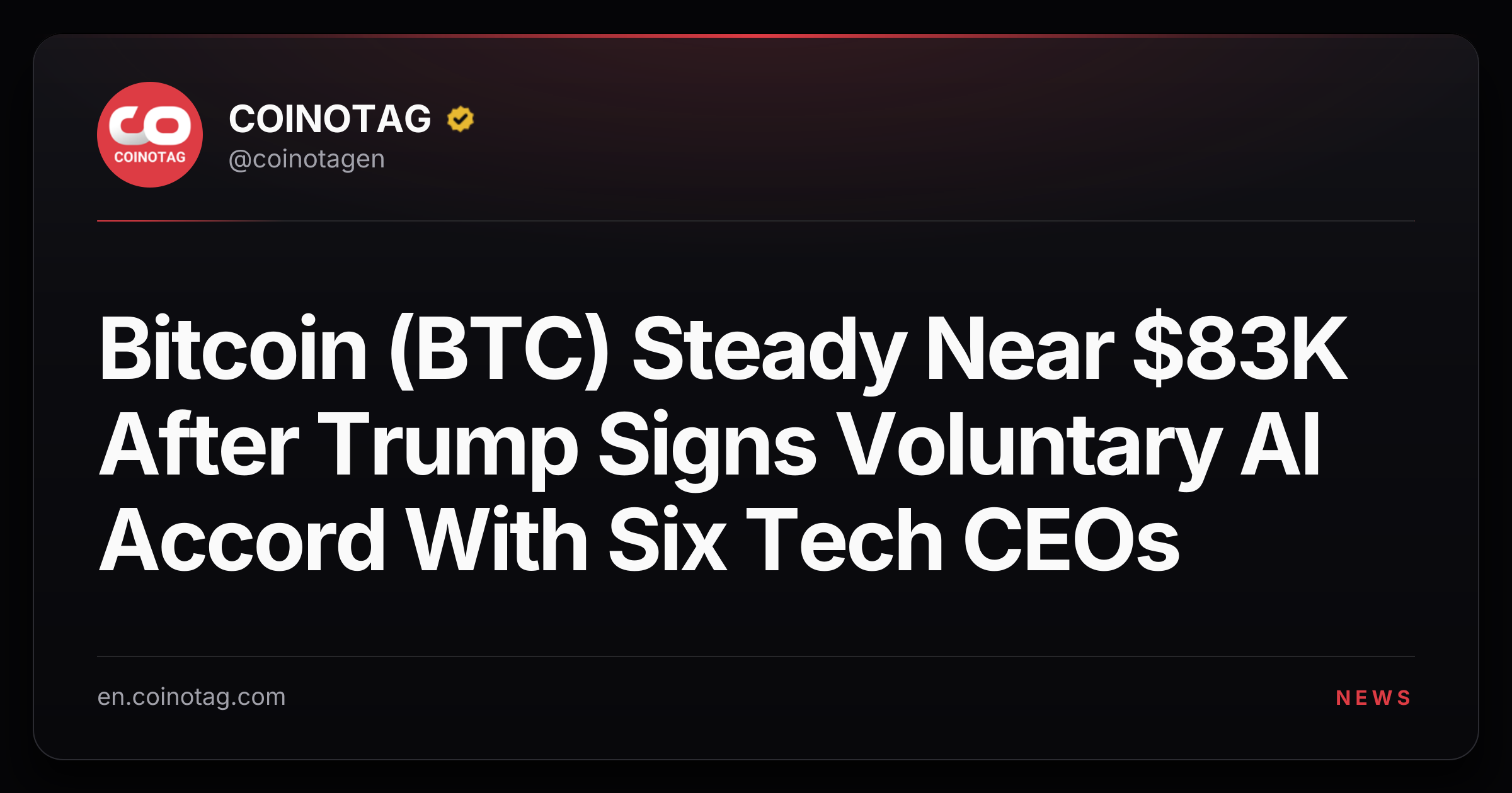 Bitcoin (BTC) Steady Near $83K After Trump Signs Voluntary AI Accord With Six Tech CEOs