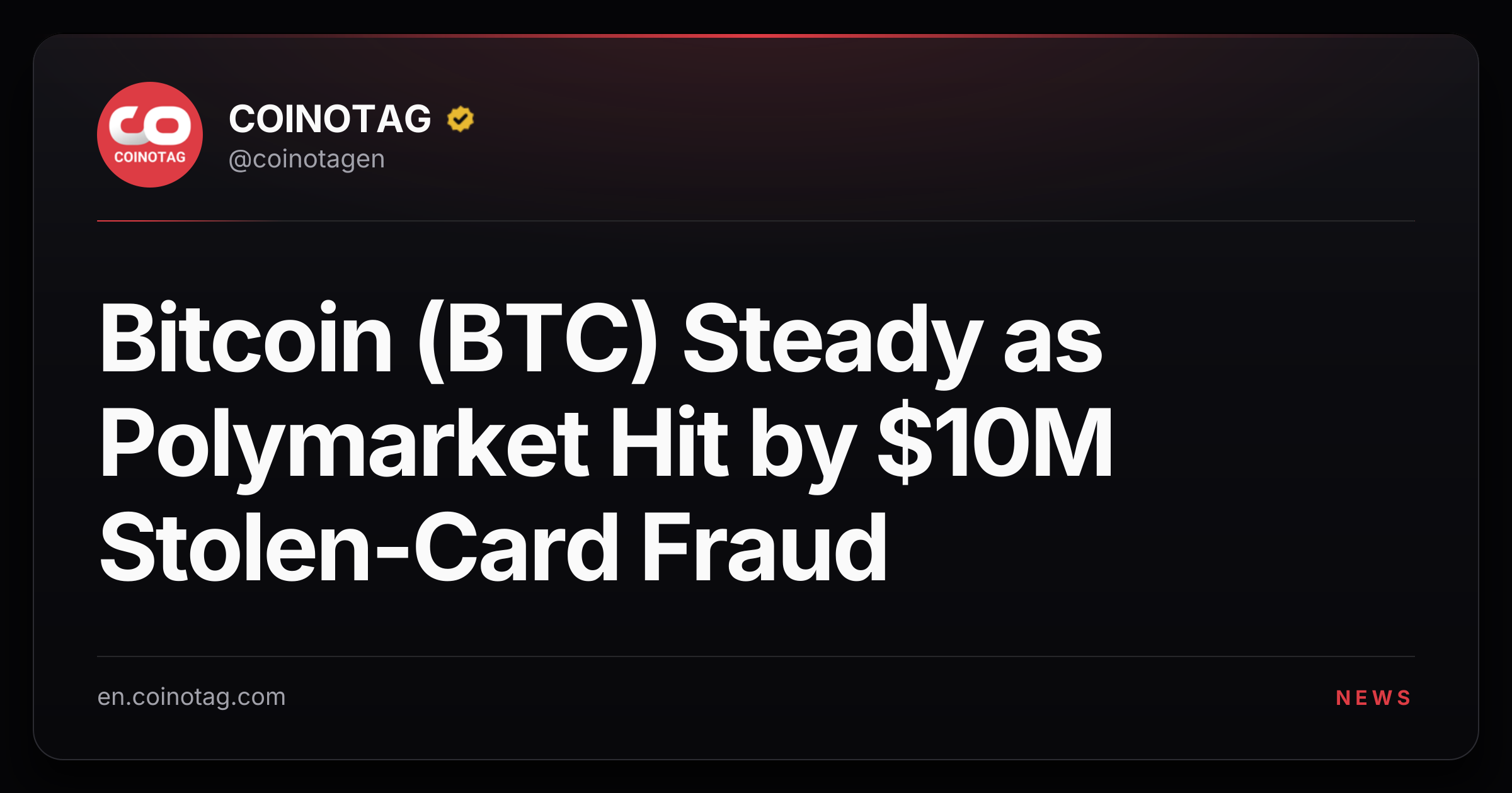 Bitcoin (BTC) Steady as Polymarket Hit by $10M Stolen-Card Fraud