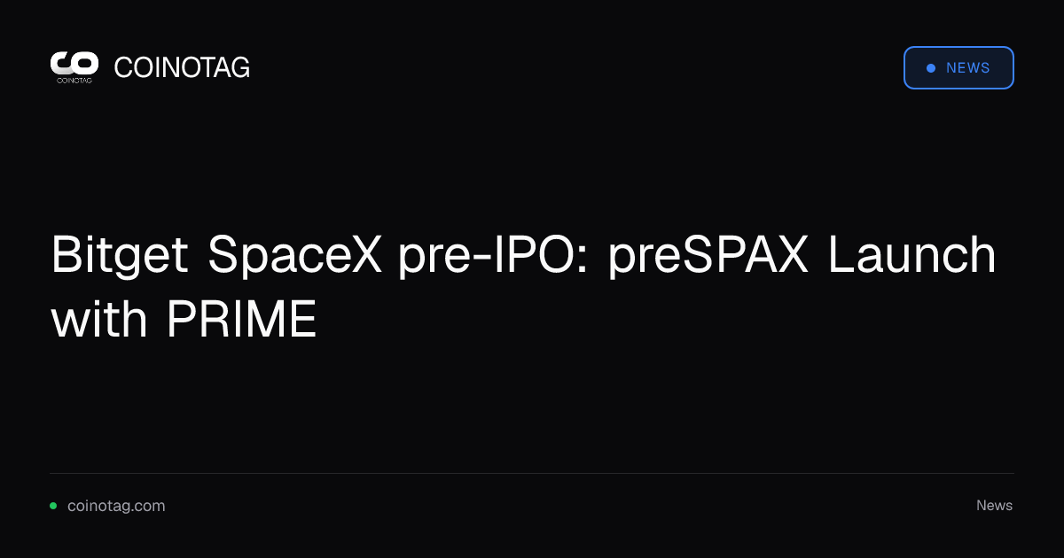 Bitget SpaceX pre-IPO: preSPAX Launch with PRIME