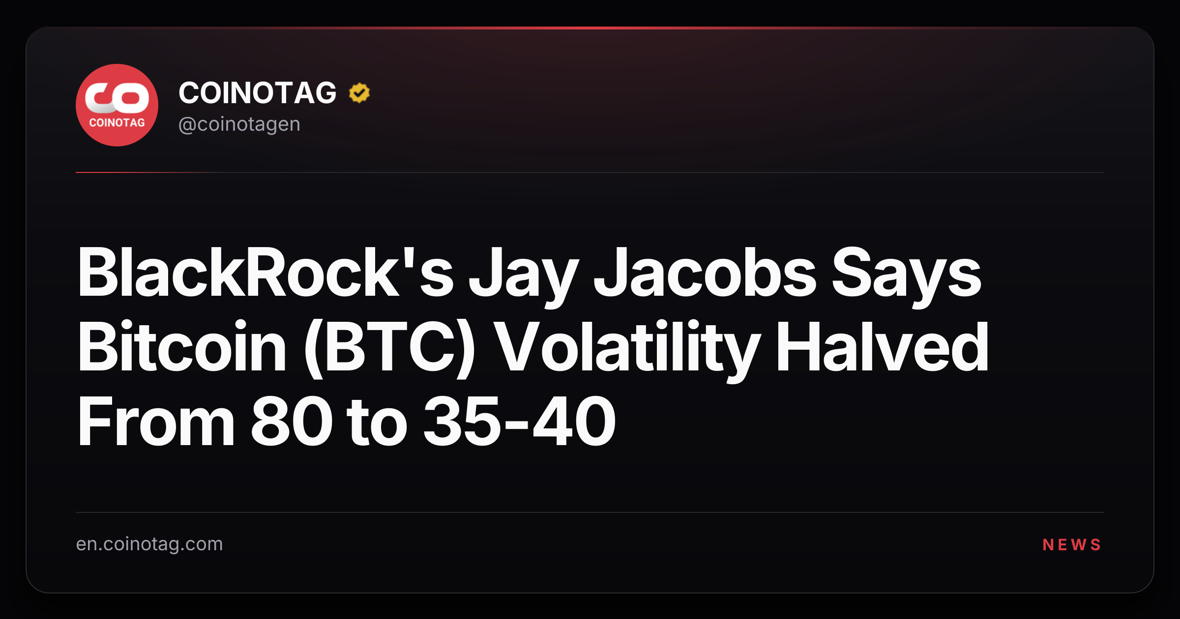 BlackRock's Jay Jacobs Says Bitcoin (BTC) Volatility Halved From 80 to 35-40