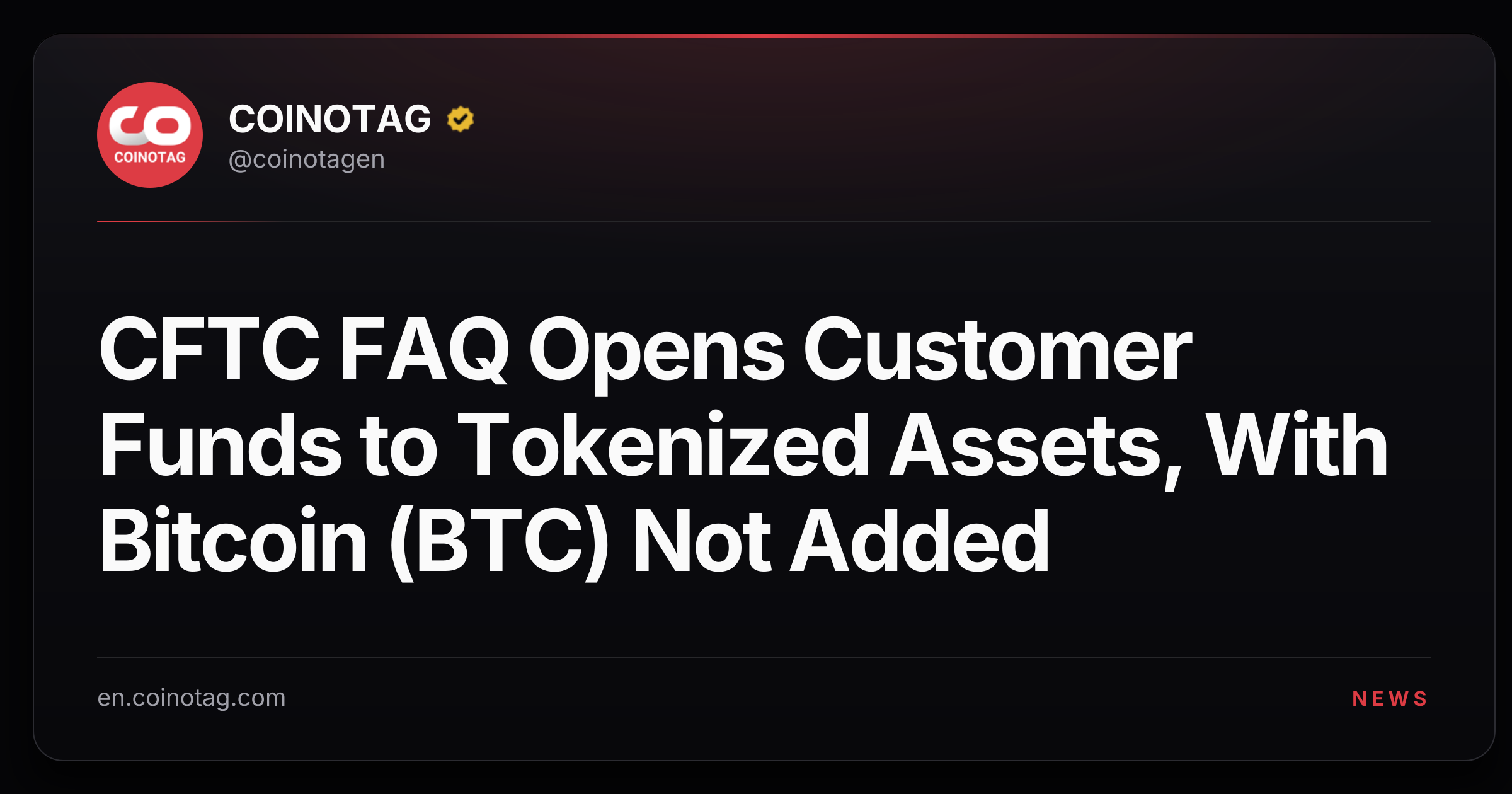 CFTC FAQ Opens Customer Funds to Tokenized Assets, With Bitcoin (BTC) Not Added