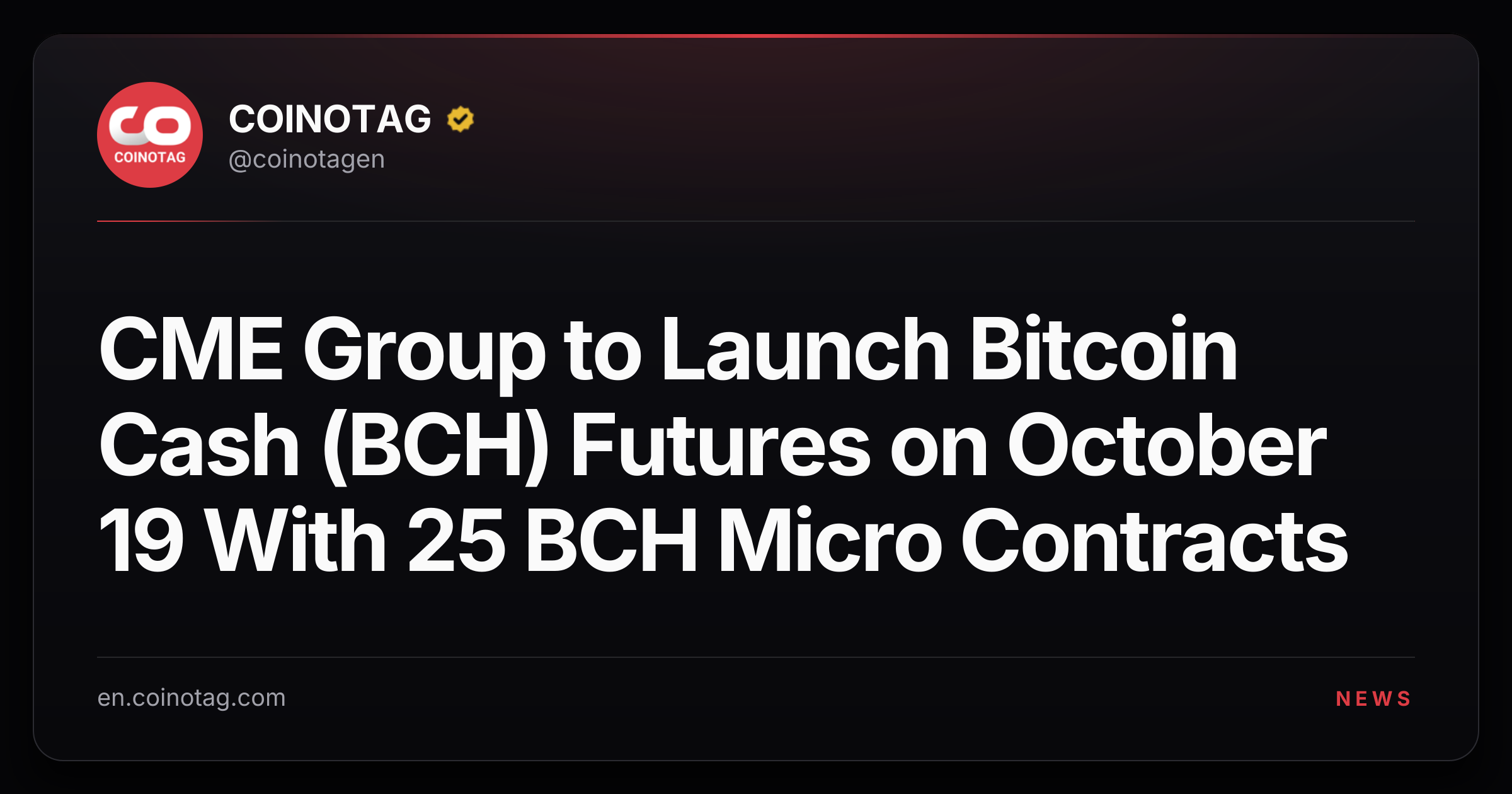 CME Group to Launch Bitcoin Cash (BCH) Futures on October 19 With 25 BCH Micro Contracts