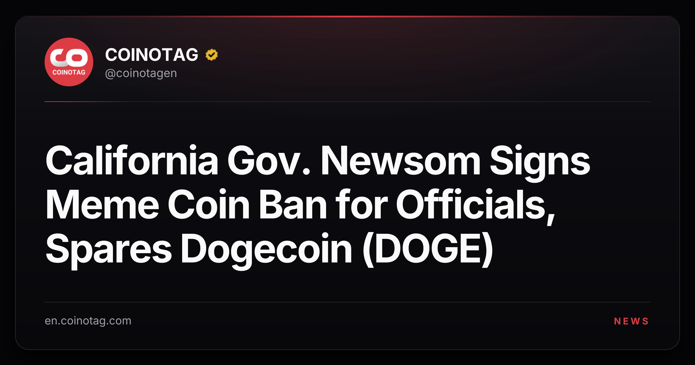 California Gov. Newsom Signs Meme Coin Ban for Officials, Spares Dogecoin (DOGE)