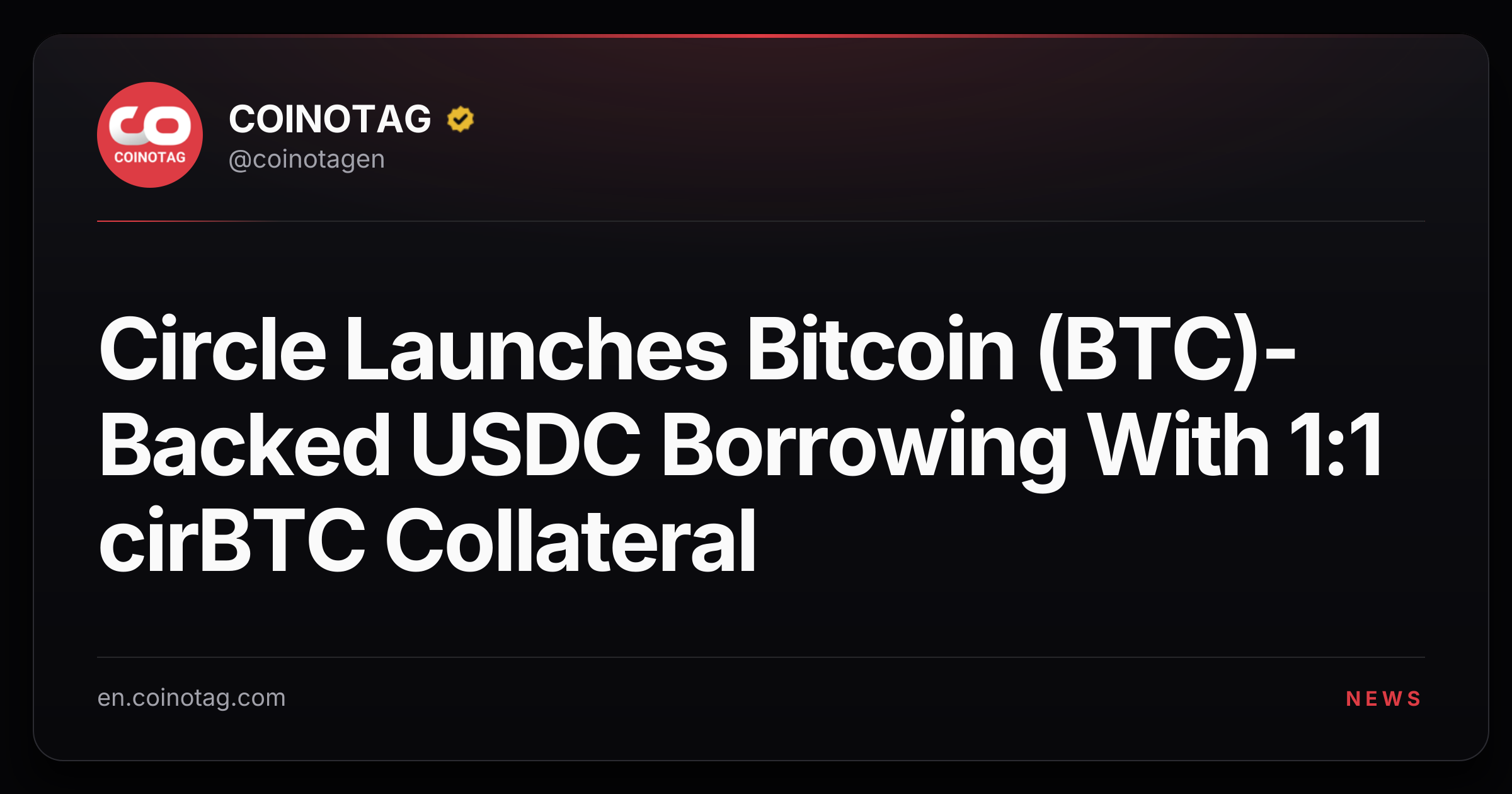 Circle Launches Bitcoin (BTC)-Backed USDC Borrowing With 1:1 cirBTC Collateral