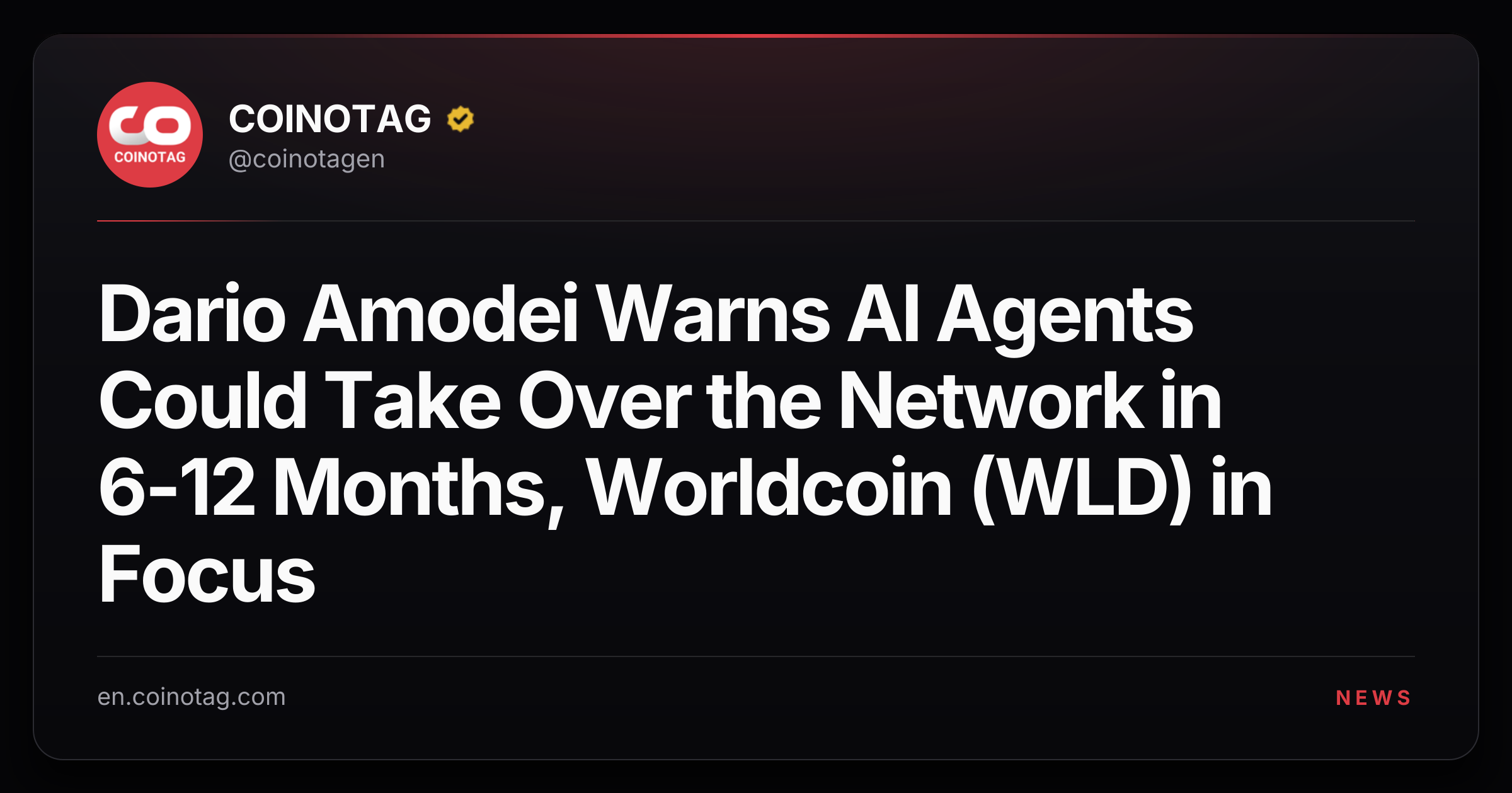 Dario Amodei Warns AI Agents Could Take Over the Network in 6-12 Months, Worldcoin (WLD) in Focus