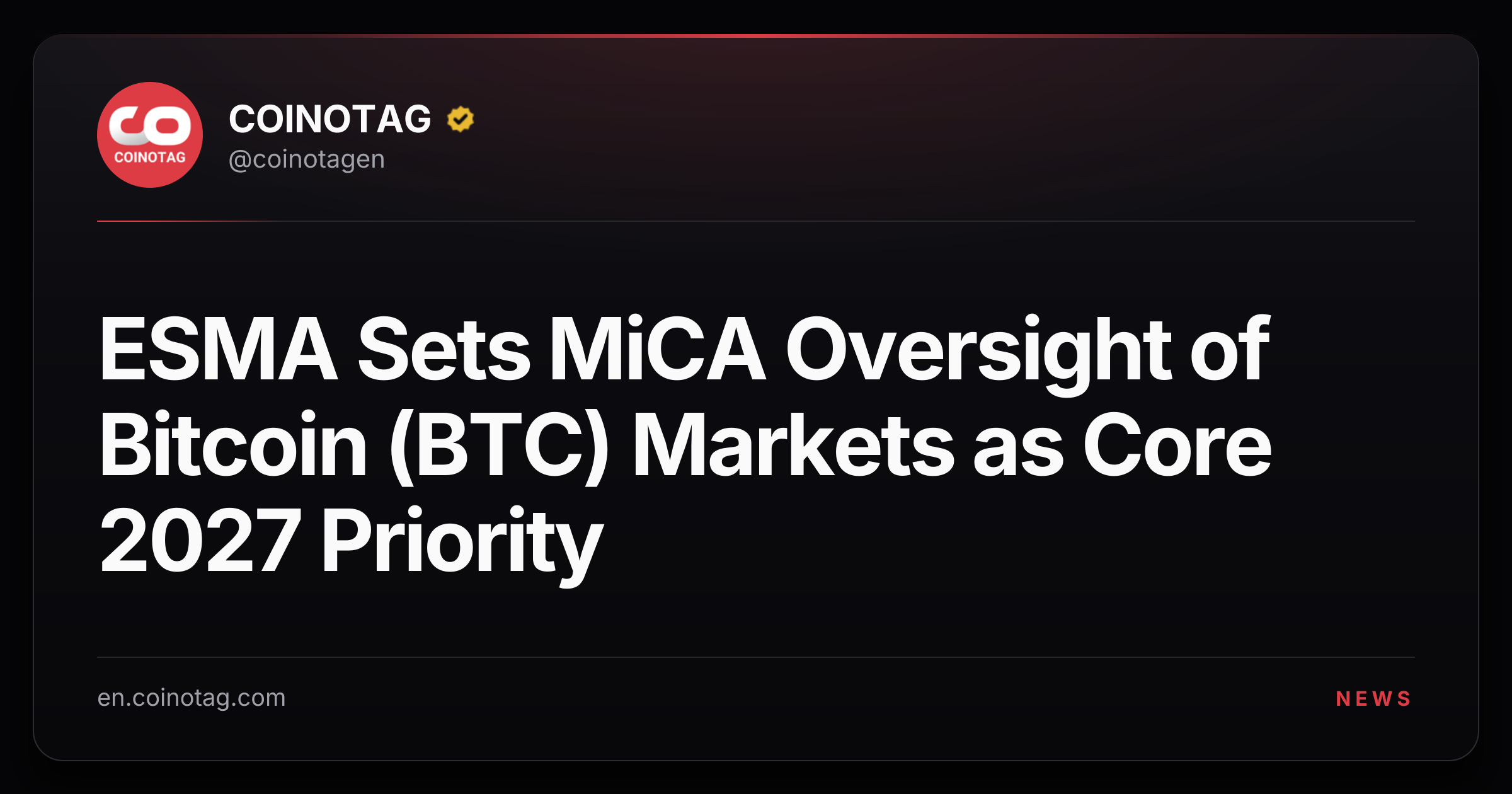 ESMA Sets MiCA Oversight of Bitcoin (BTC) Markets as Core 2027 Priority