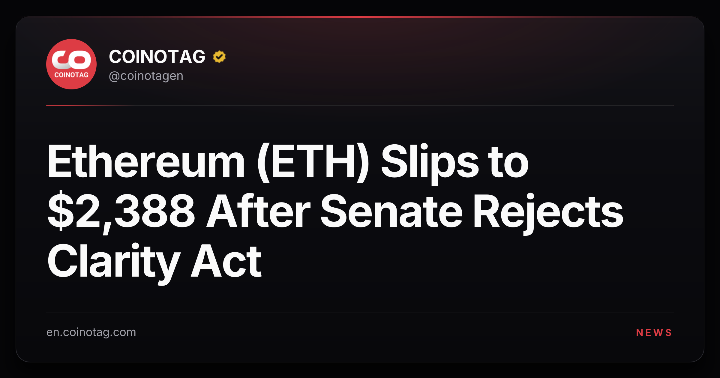 Ethereum (ETH) Slips to $2,388 After Senate Rejects Clarity Act
