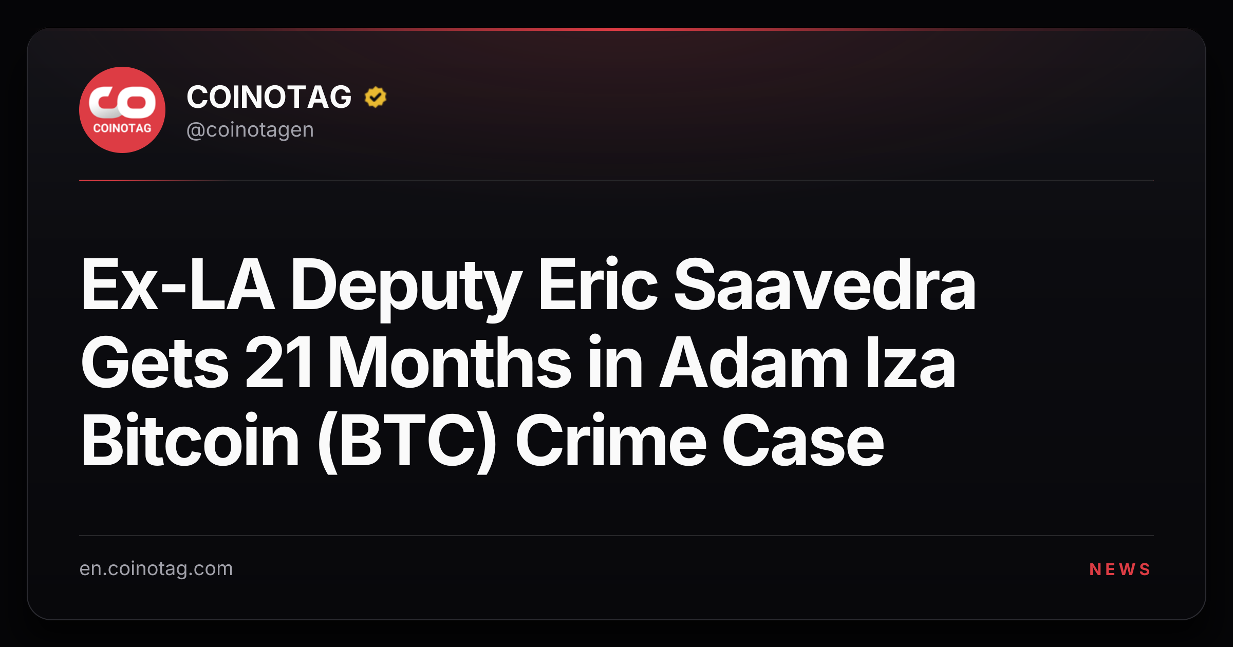 Ex-LA Deputy Eric Saavedra Gets 21 Months in Adam Iza Bitcoin (BTC) Crime Case
