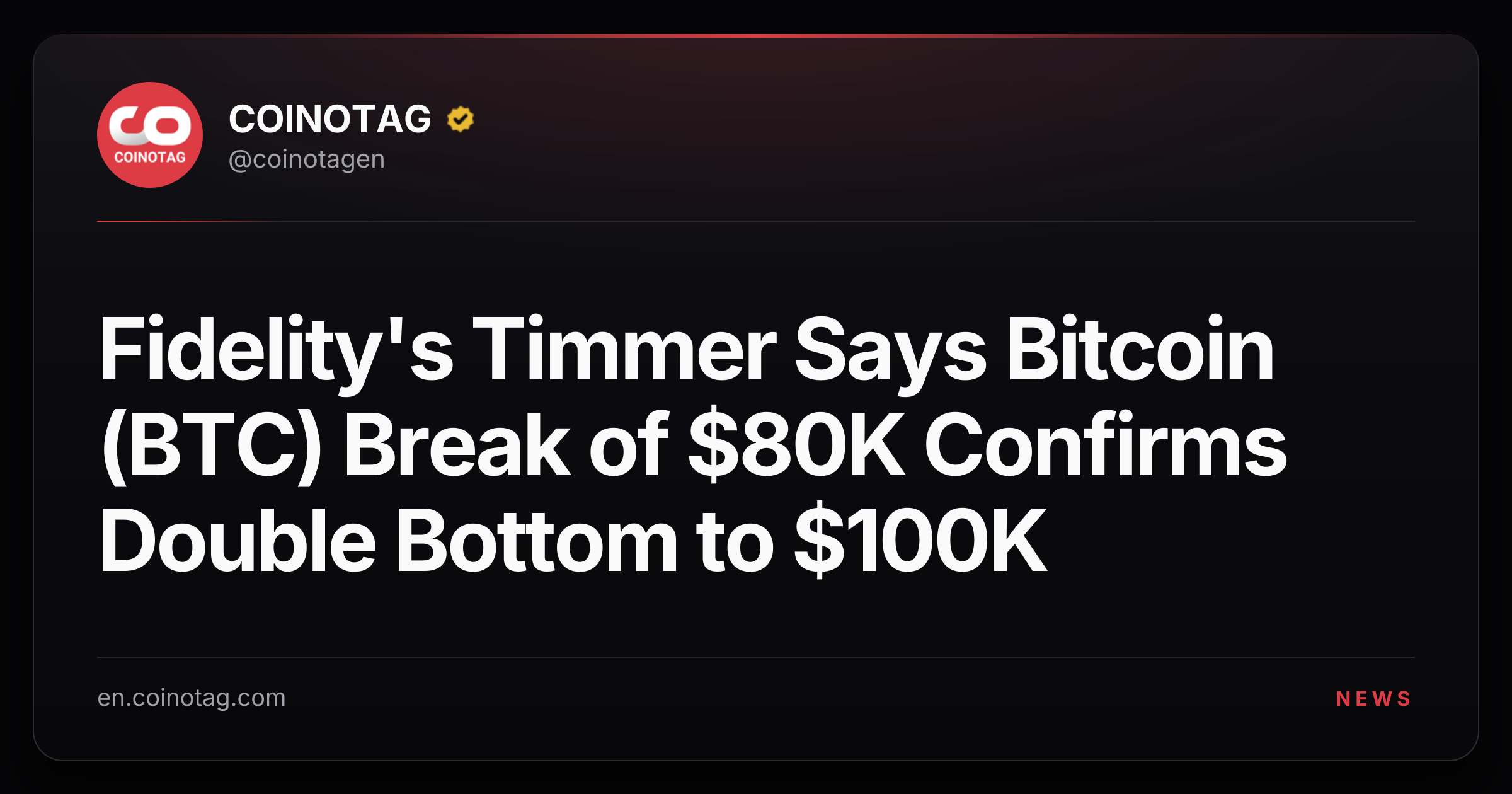 Fidelity's Timmer Says Bitcoin (BTC) Break of $80K Confirms Double Bottom to $100K