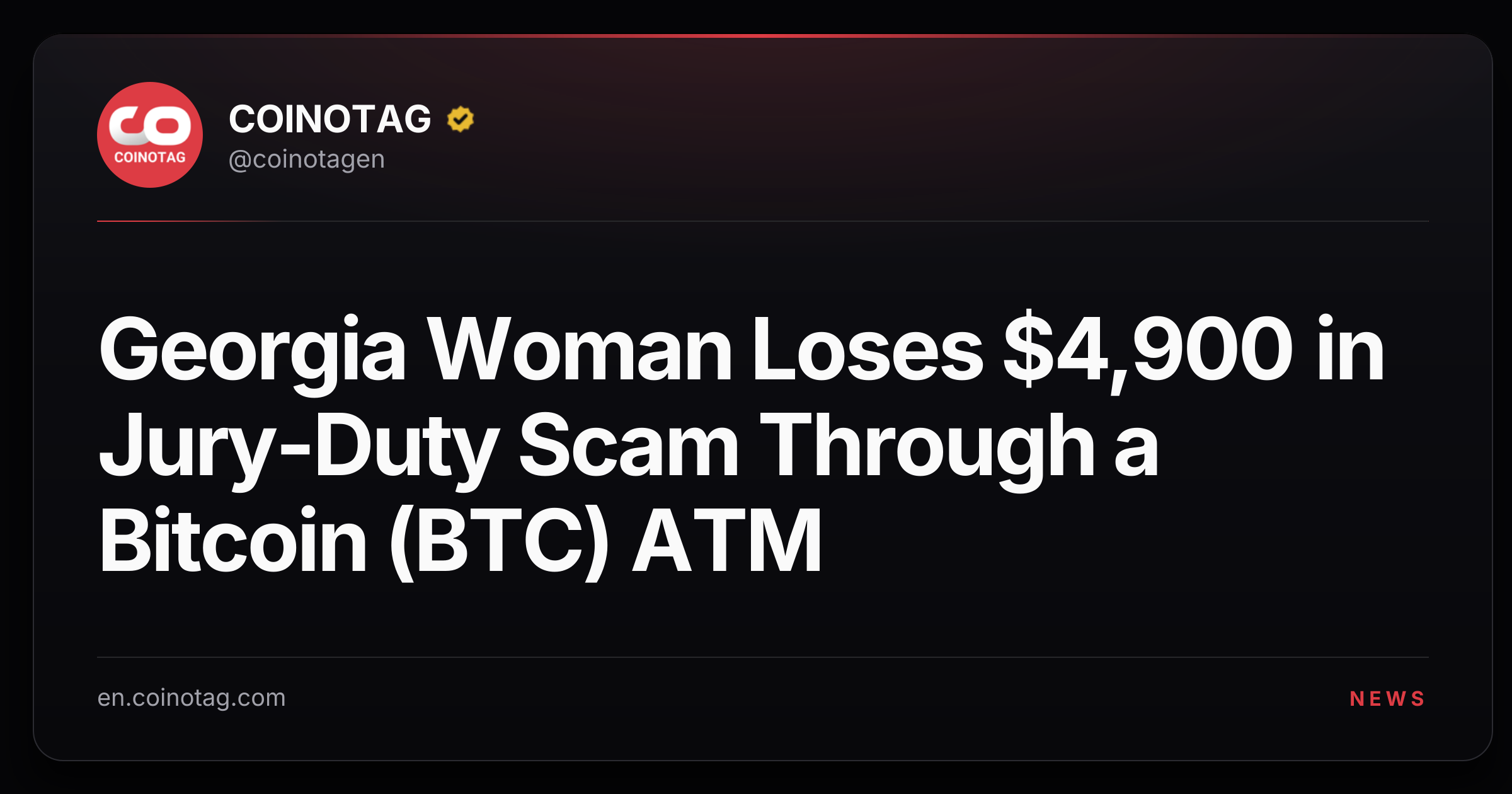 Georgia Woman Loses $4,900 in Jury-Duty Scam Through a Bitcoin (BTC) ATM