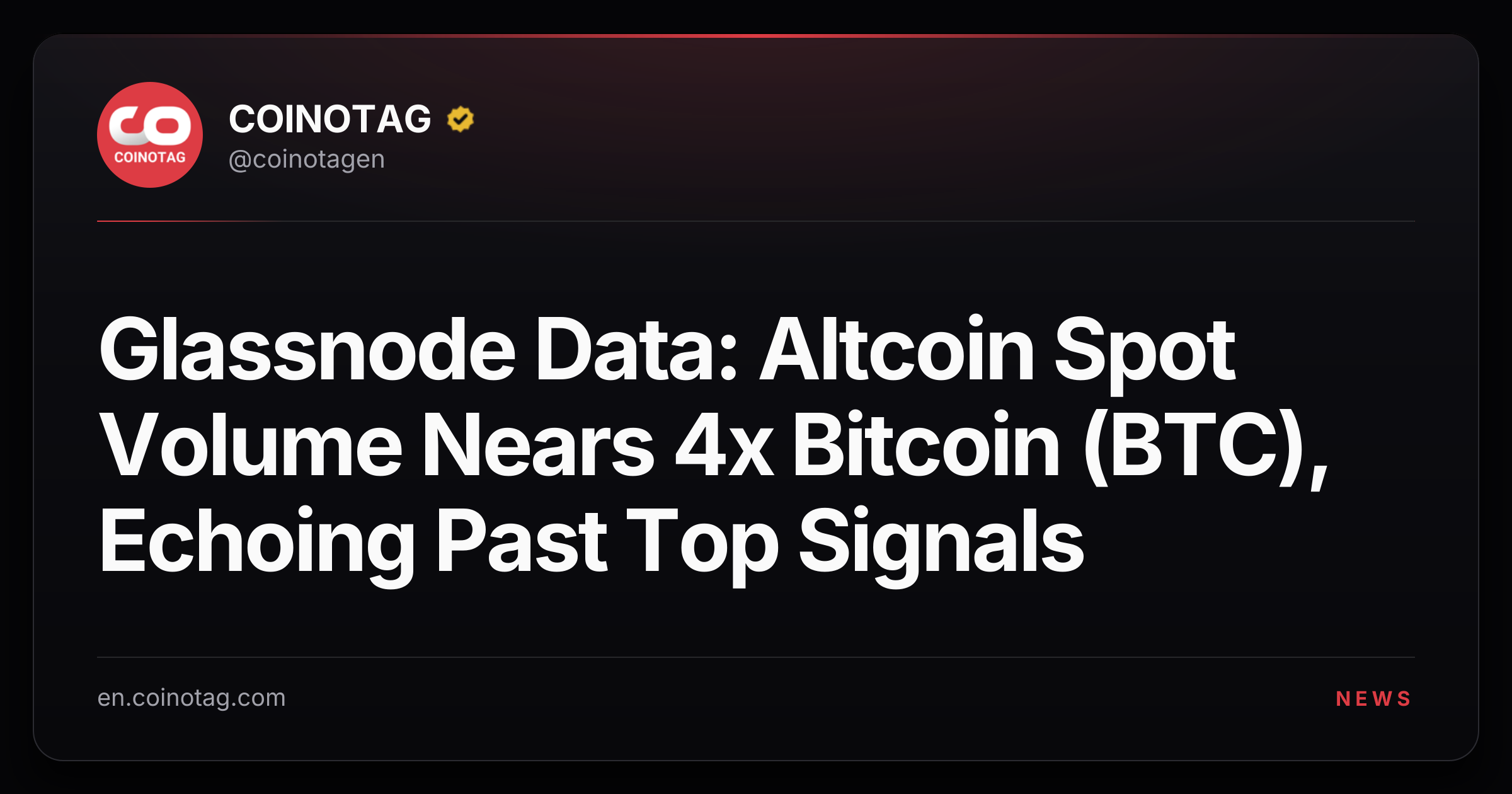 Glassnode Data: Altcoin Spot Volume Nears 4x Bitcoin (BTC), Echoing Past Top Signals