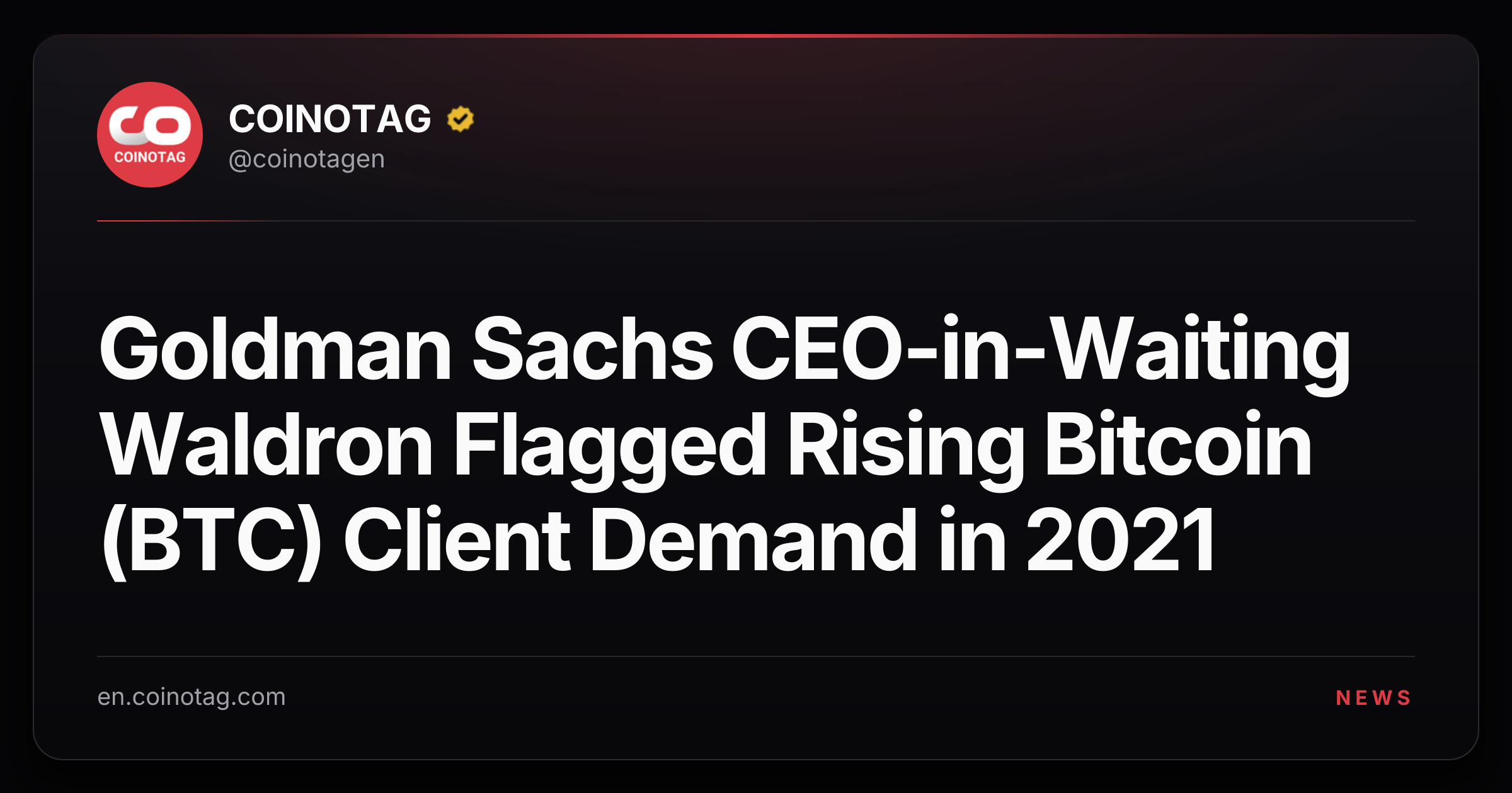 Goldman Sachs CEO-in-Waiting Waldron Flagged Rising Bitcoin (BTC) Client Demand in 2021