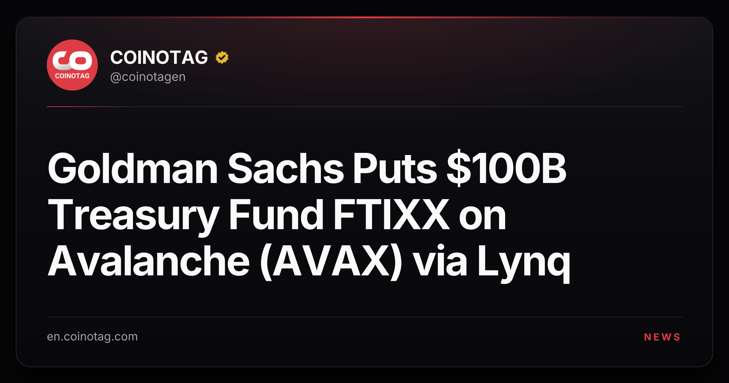 Goldman Sachs Puts $100B Treasury Fund FTIXX on Avalanche (AVAX) via Lynq