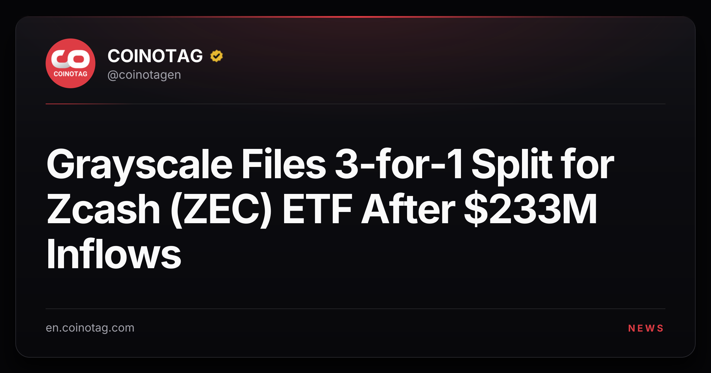 Grayscale Files 3-for-1 Split for Zcash (ZEC) ETF After $233M Inflows