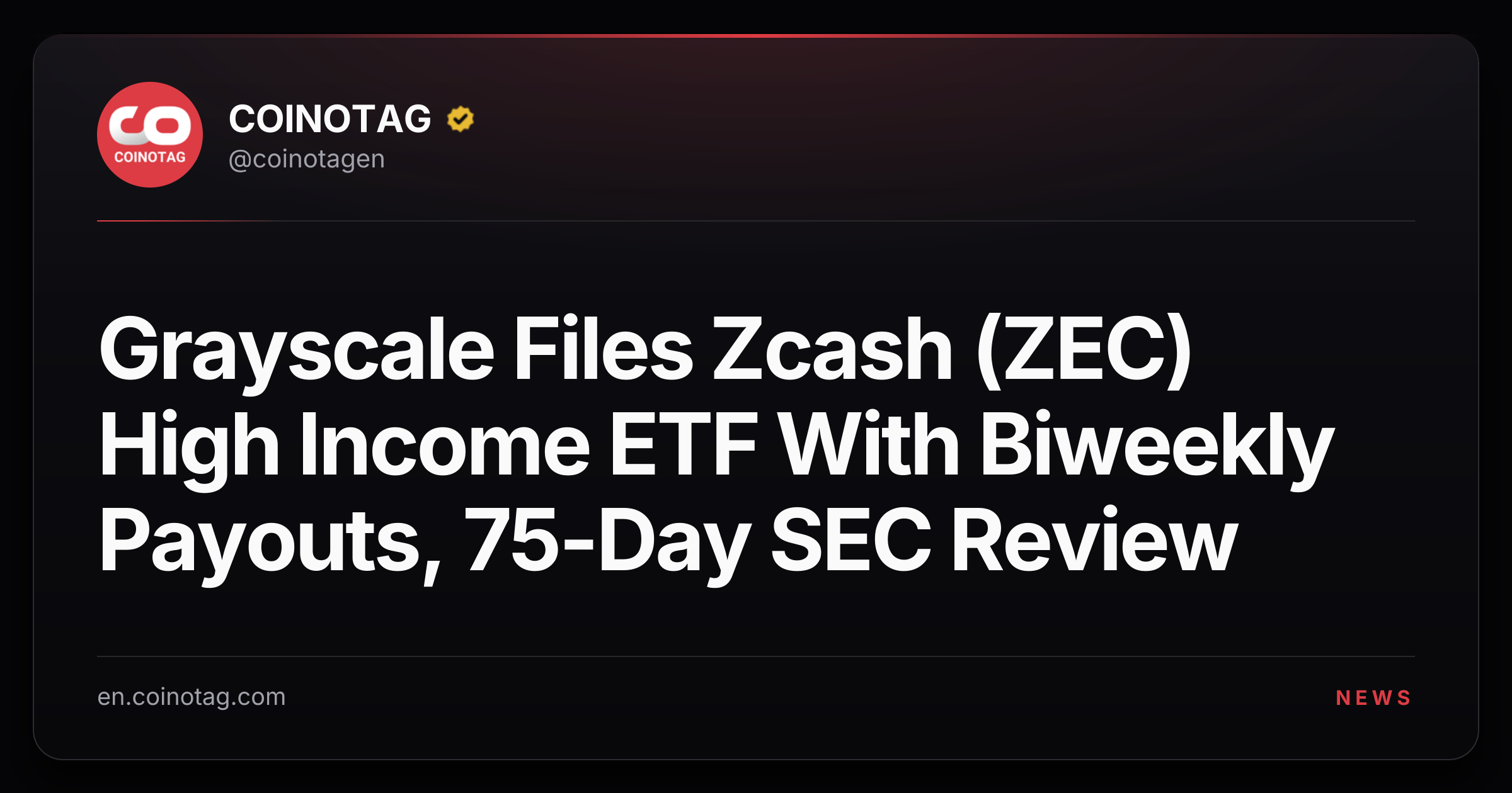 Grayscale Files Zcash (ZEC) High Income ETF With Biweekly Payouts, 75-Day SEC Review