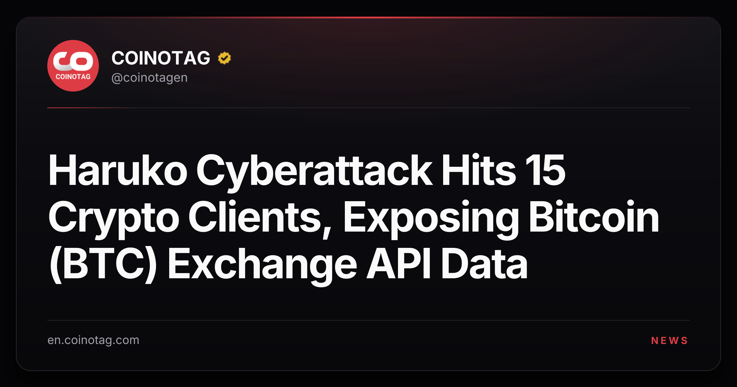 Haruko Cyberattack Hits 15 Crypto Clients, Exposing Bitcoin (BTC) Exchange API Data