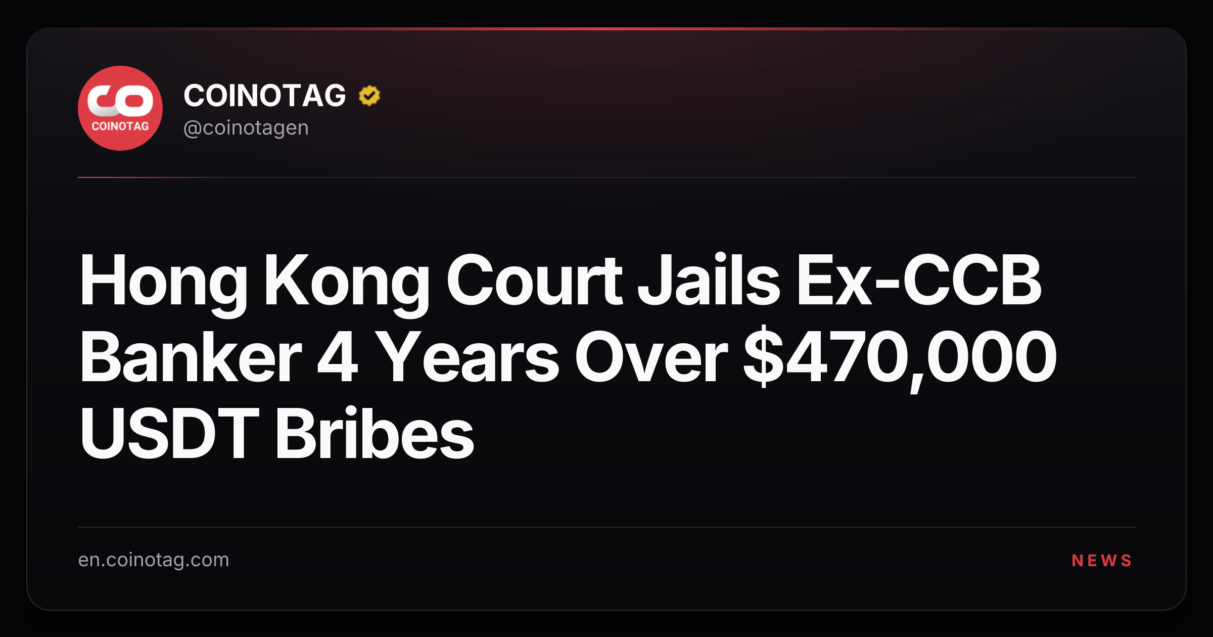 Hong Kong Court Jails Ex-CCB Banker 4 Years Over $470,000 USDT Bribes