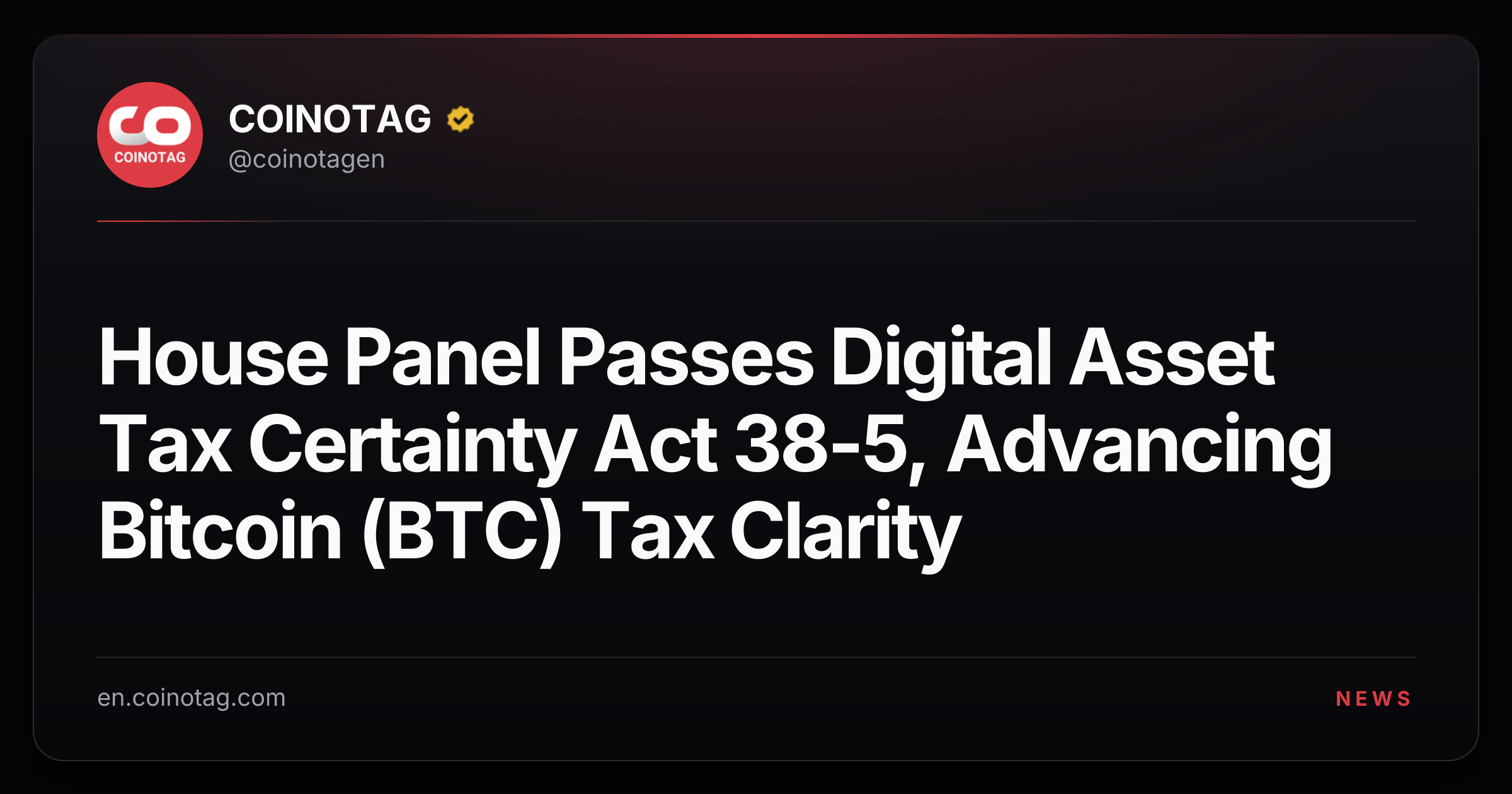 House Panel Passes Digital Asset Tax Certainty Act 38-5, Advancing Bitcoin (BTC) Tax Clarity