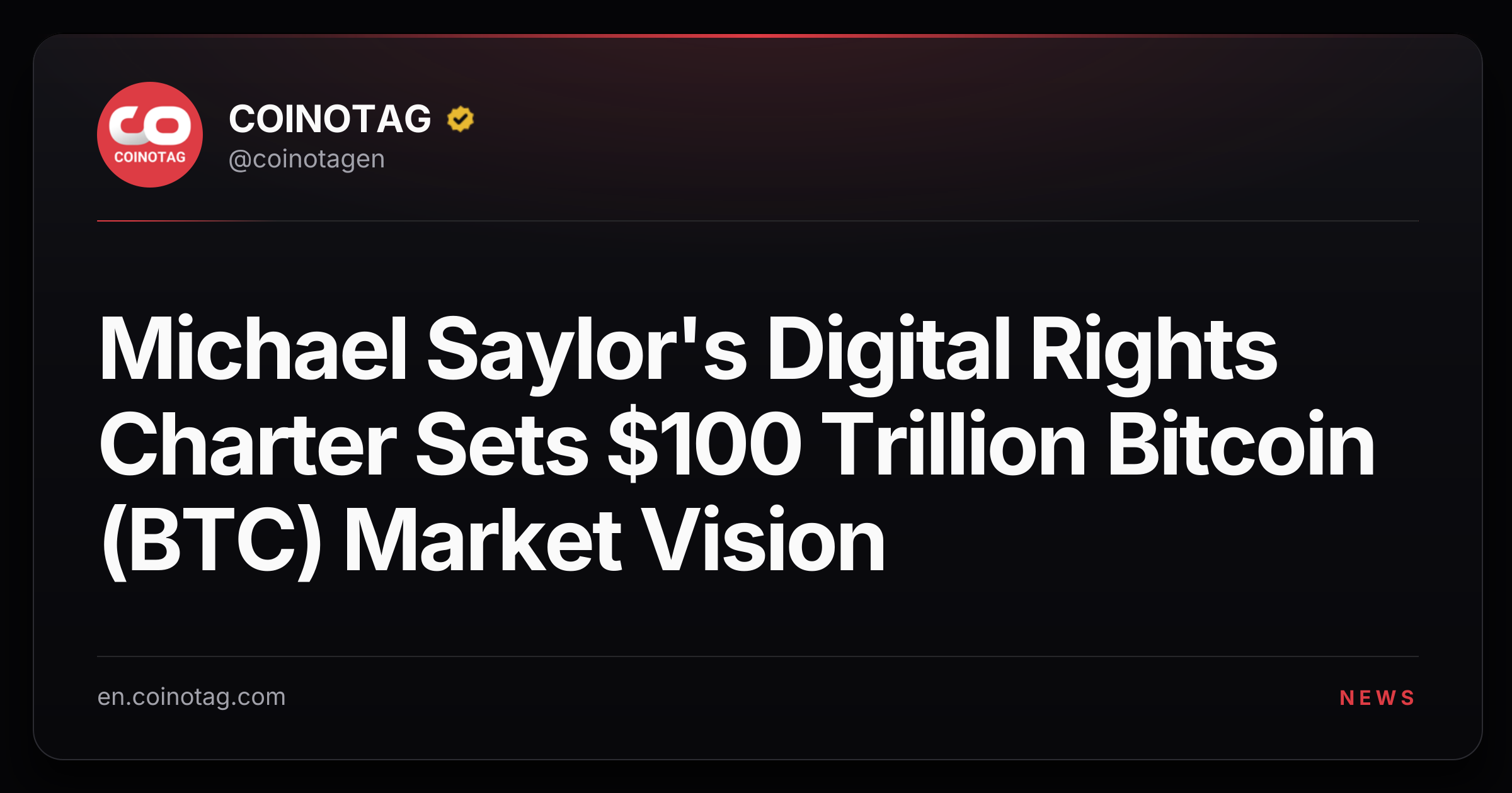 Michael Saylor's Digital Rights Charter Sets $100 Trillion Bitcoin (BTC) Market Vision