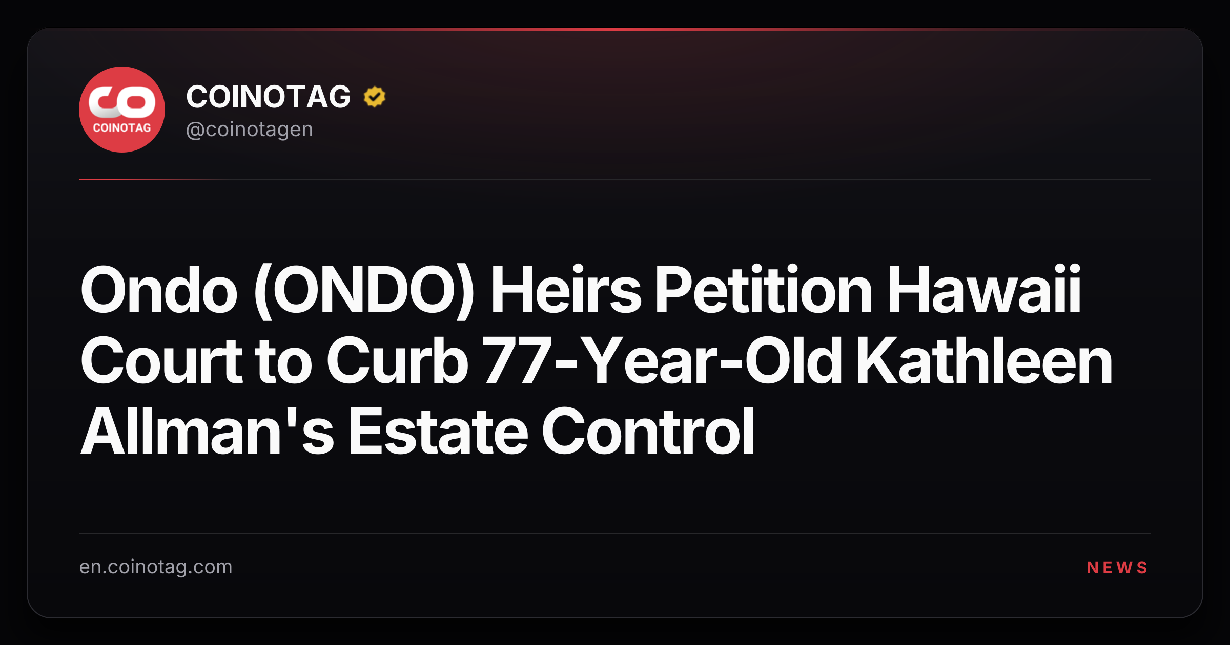 Ondo (ONDO) Heirs Petition Hawaii Court to Curb 77-Year-Old Kathleen Allman's Estate Control