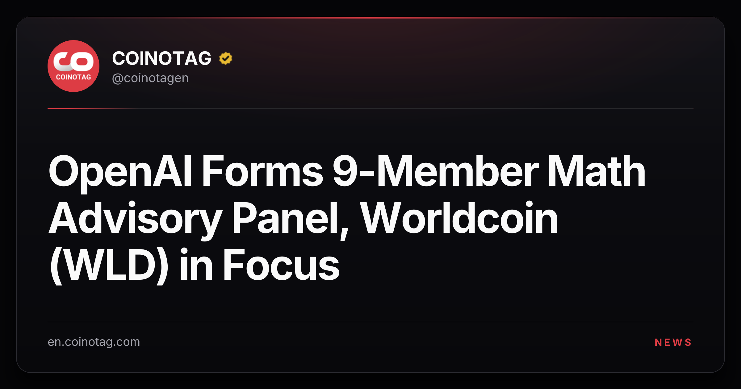 OpenAI Forms 9-Member Math Advisory Panel, Worldcoin (WLD) in Focus