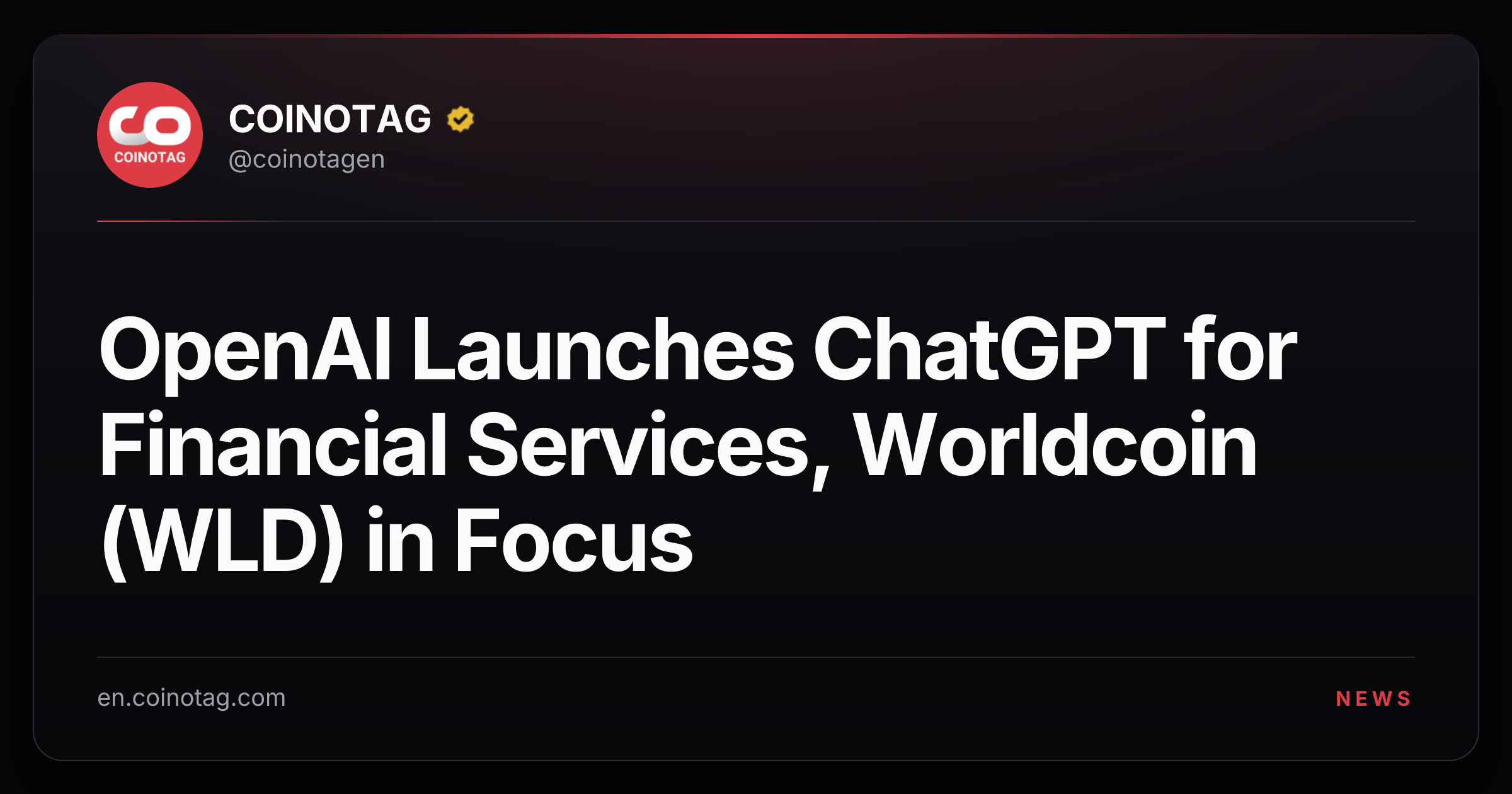 OpenAI Launches ChatGPT for Financial Services, Worldcoin (WLD) in Focus