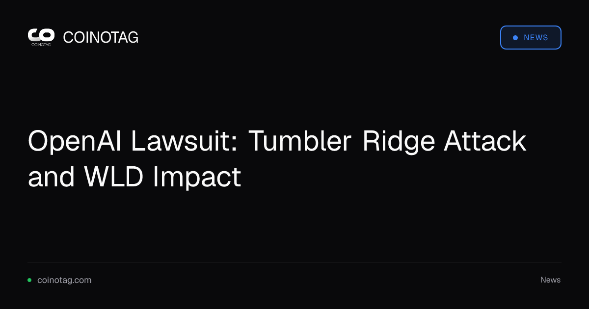 OpenAI Lawsuit: Tumbler Ridge Attack and WLD Impact